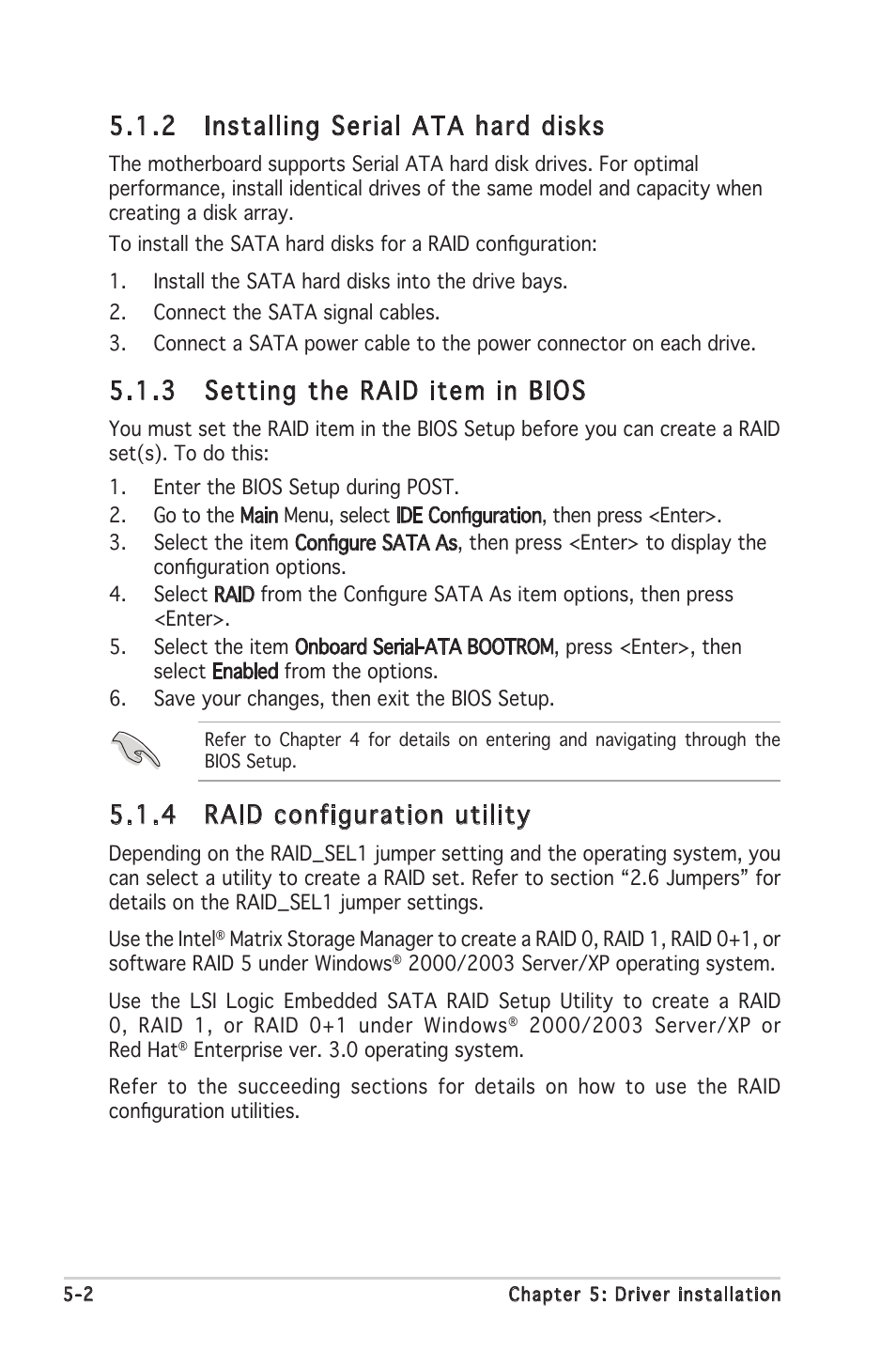 2 installing serial ata hard disks, 3 setting the raid item in bios, 4 raid configuration utility | Asus P5MT-MX/C User Manual | Page 98 / 156