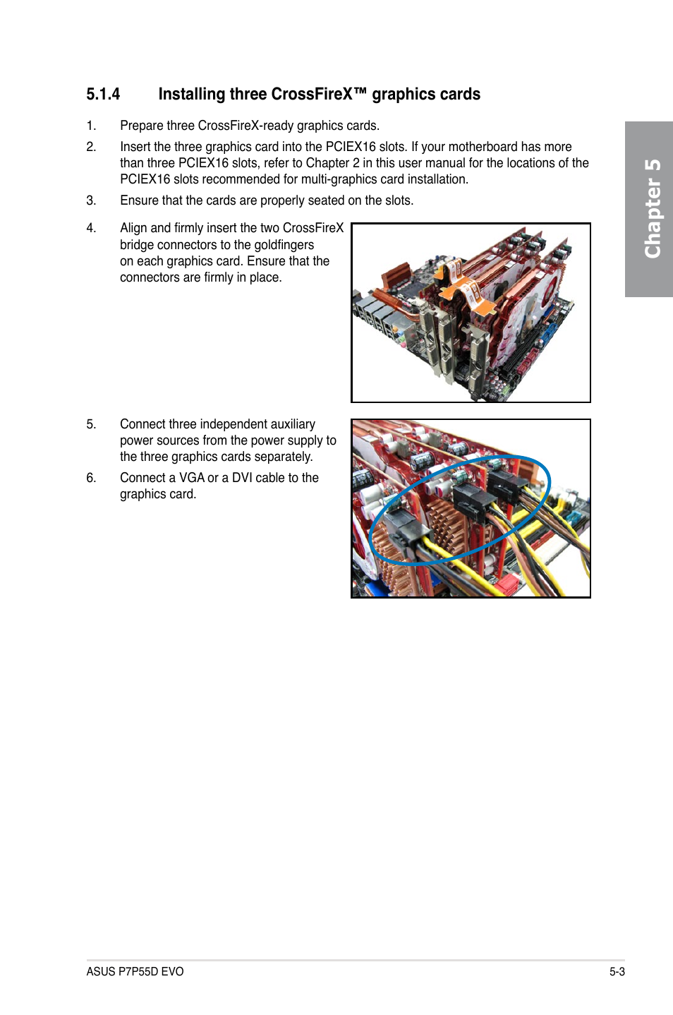 4 installing three crossfirex™ graphics cards, Installing three crossfirex™ graphics cards -3, Chapter 5 | Asus P7P55D EVO User Manual | Page 121 / 128