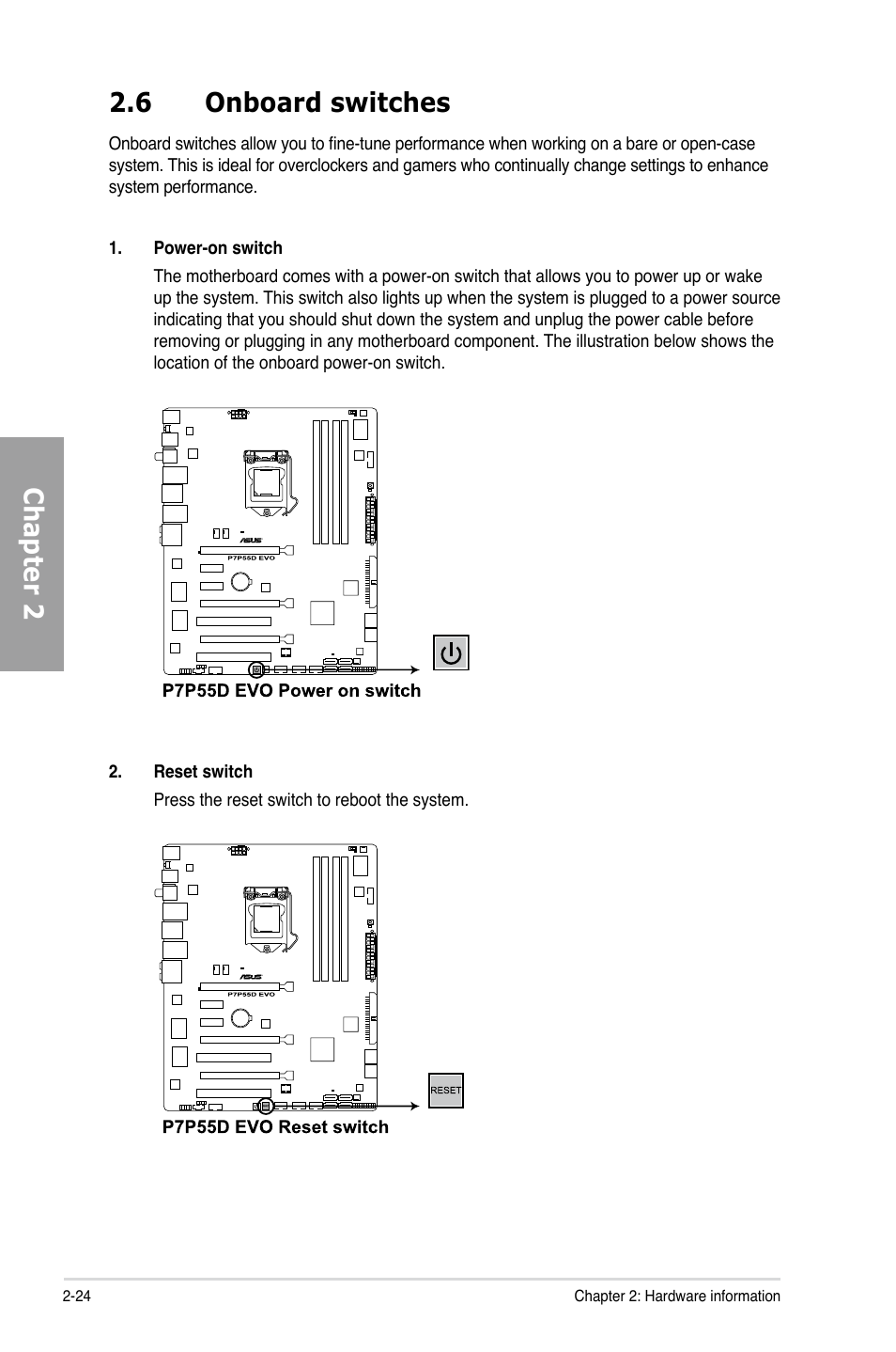 6 onboard switches, Onboard switches -24, Chapter 2 2.6 onboard switches | Asus P7P55D EVO User Manual | Page 44 / 128