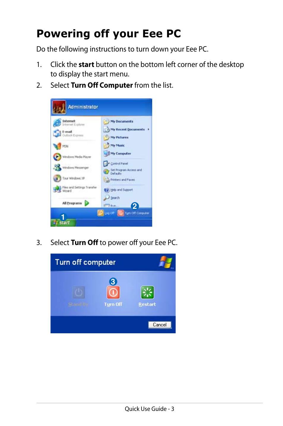 Powering off your eee pc | Asus Eee PC 8G/XP User Manual | Page 3 / 8