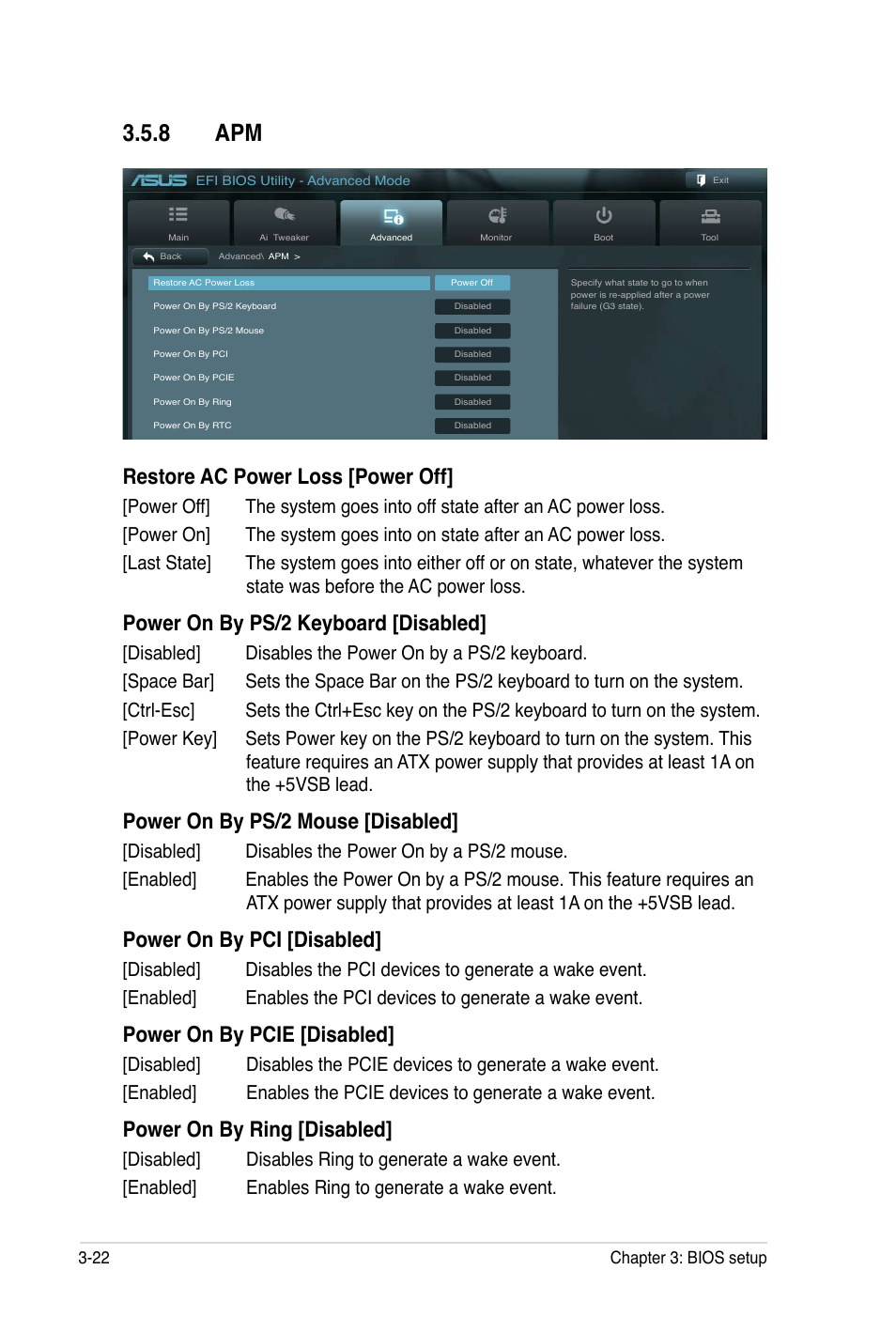 8 apm, Restore ac power loss [power off, Power on by ps/2 keyboard [disabled | Power on by ps/2 mouse [disabled, Power on by pci [disabled, Power on by pcie [disabled, Power on by ring [disabled | Asus P8B WS User Manual | Page 98 / 148