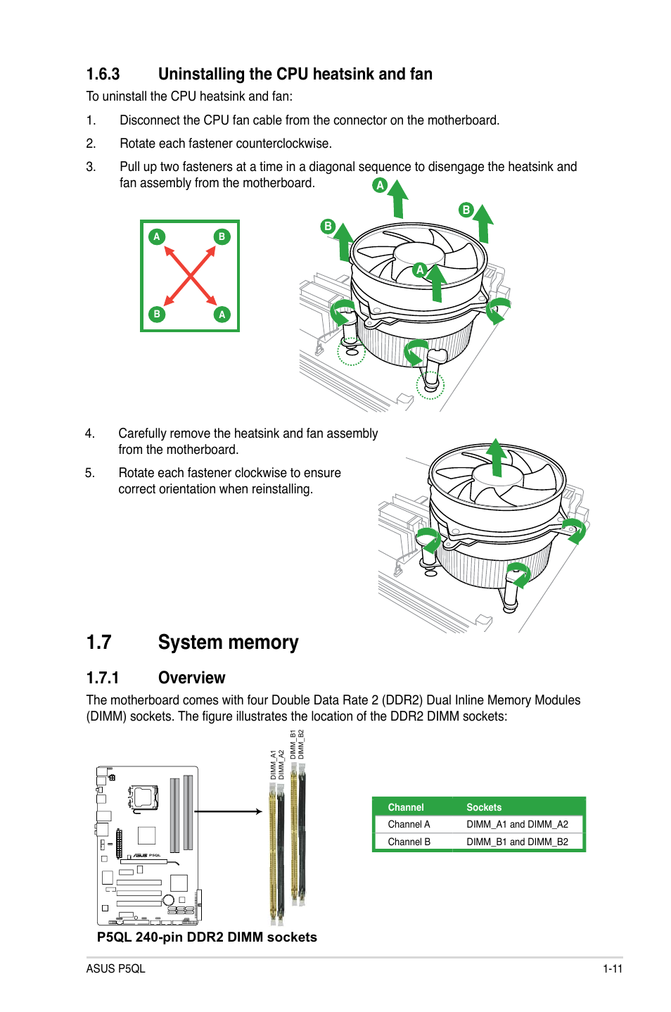 3 uninstalling the cpu heatsink and fan, 7 system memory, 1 overview | Uninstalling the cpu heatsink and fan -11, System memory -11 1.7.1, Overview -11 | Asus P5QL User Manual | Page 21 / 64