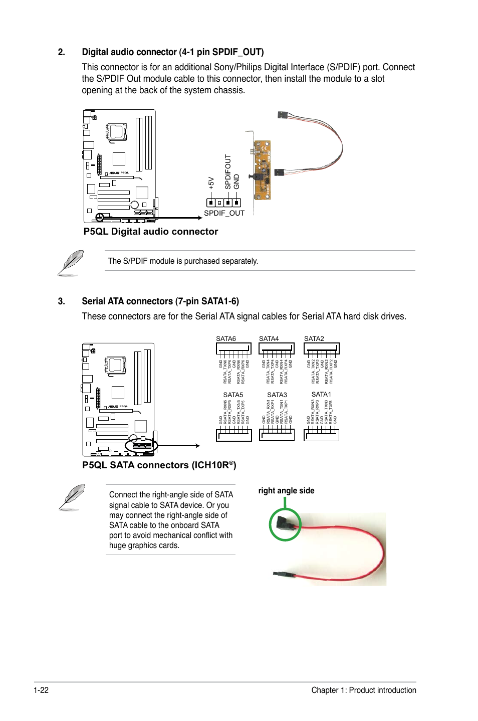 P5ql sata connectors (ich10r, 22 chapter 1: product introduction, The s/pdif module is purchased separately | Spdif_out | Asus P5QL User Manual | Page 32 / 64