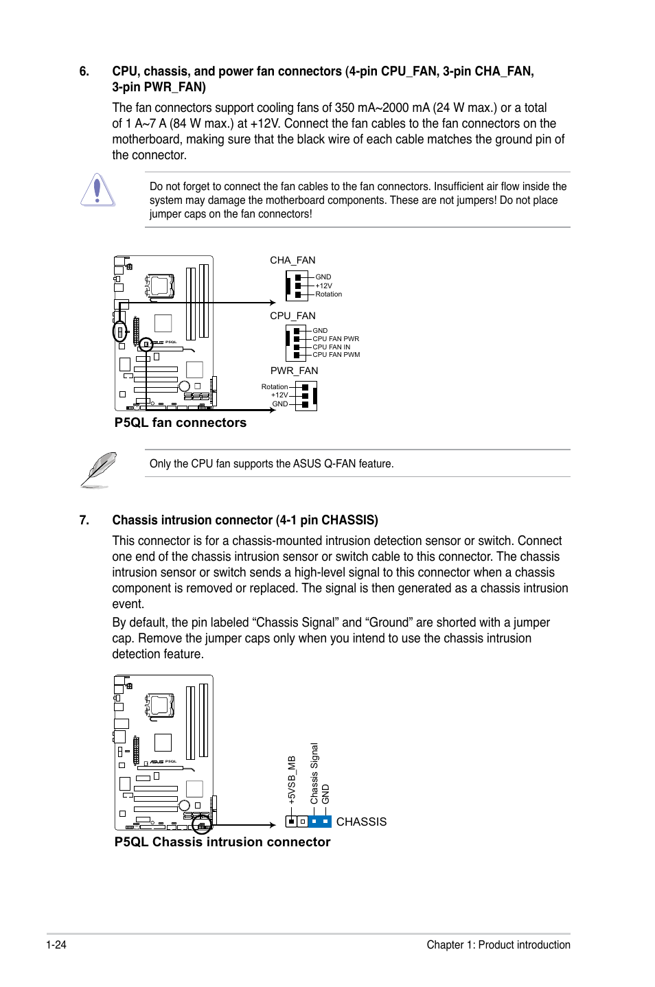 P5ql chassis intrusion connector | Asus P5QL User Manual | Page 34 / 64