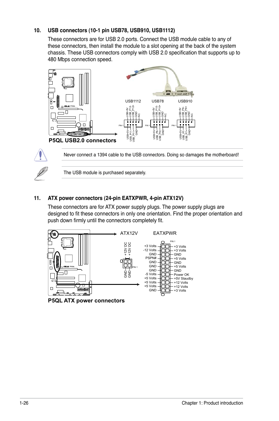 P5ql atx power connectors, P5ql usb2.0 connectors, 26 chapter 1: product introduction | Atx12v, Eatxpwr | Asus P5QL User Manual | Page 36 / 64