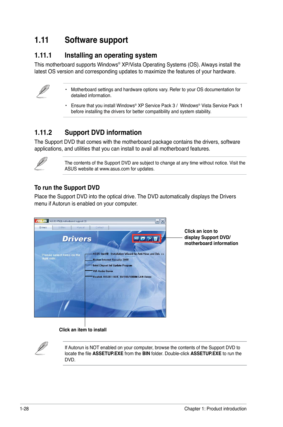 11 software support, 1 installing an operating system, 2 support dvd information | 11 software support -28 | Asus P5QL User Manual | Page 38 / 64