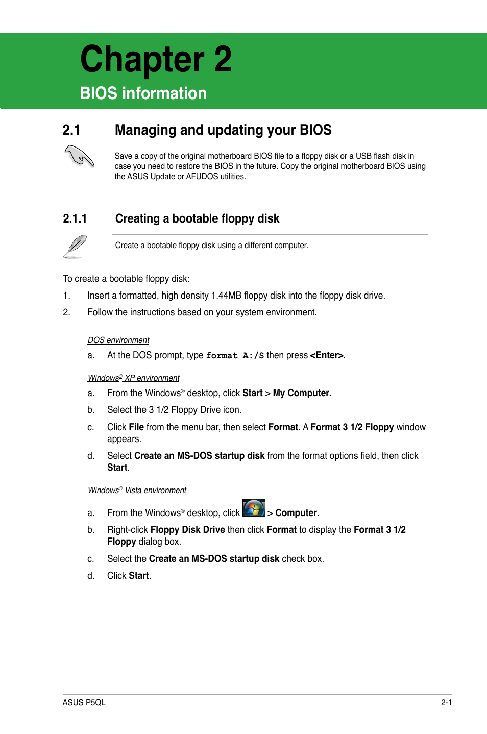 Chapter 2: bios information, 1 managing and updating your bios, 1 creating a bootable floppy disk | Managing and updating your bios -1 2.1.1, Creating a bootable floppy disk -1, Chapter 2, Bios information | Asus P5QL User Manual | Page 39 / 64