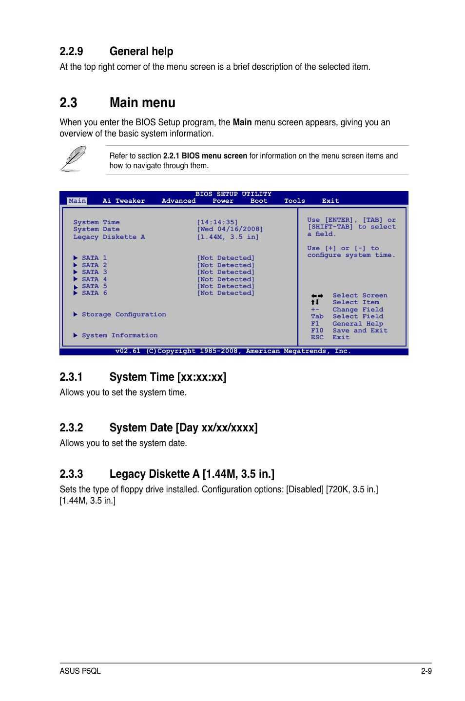 9 general help, 3 main menu, 1 system time | 2 system date, 3 legacy diskette a, General help -9, Main menu -9 2.3.1, System time -9, System date -9, Legacy diskette a -9 | Asus P5QL User Manual | Page 47 / 64