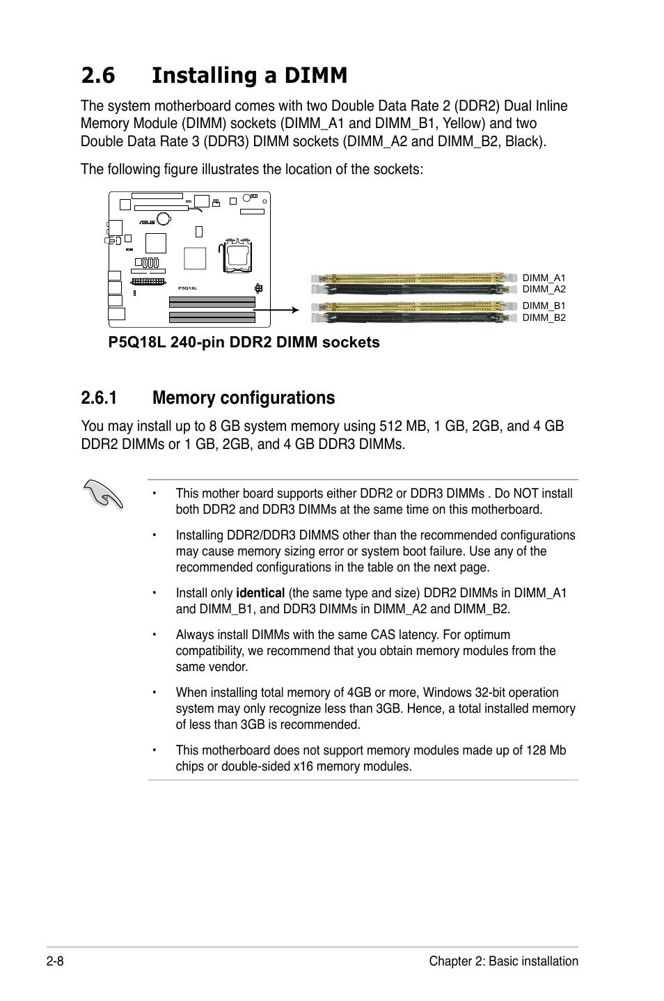 6 installing a dimm, 1 memory configurations, Installing a dimm -8 2.6.1 | Memory configurations -8 | Asus T4-P5P43 User Manual | Page 28 / 108