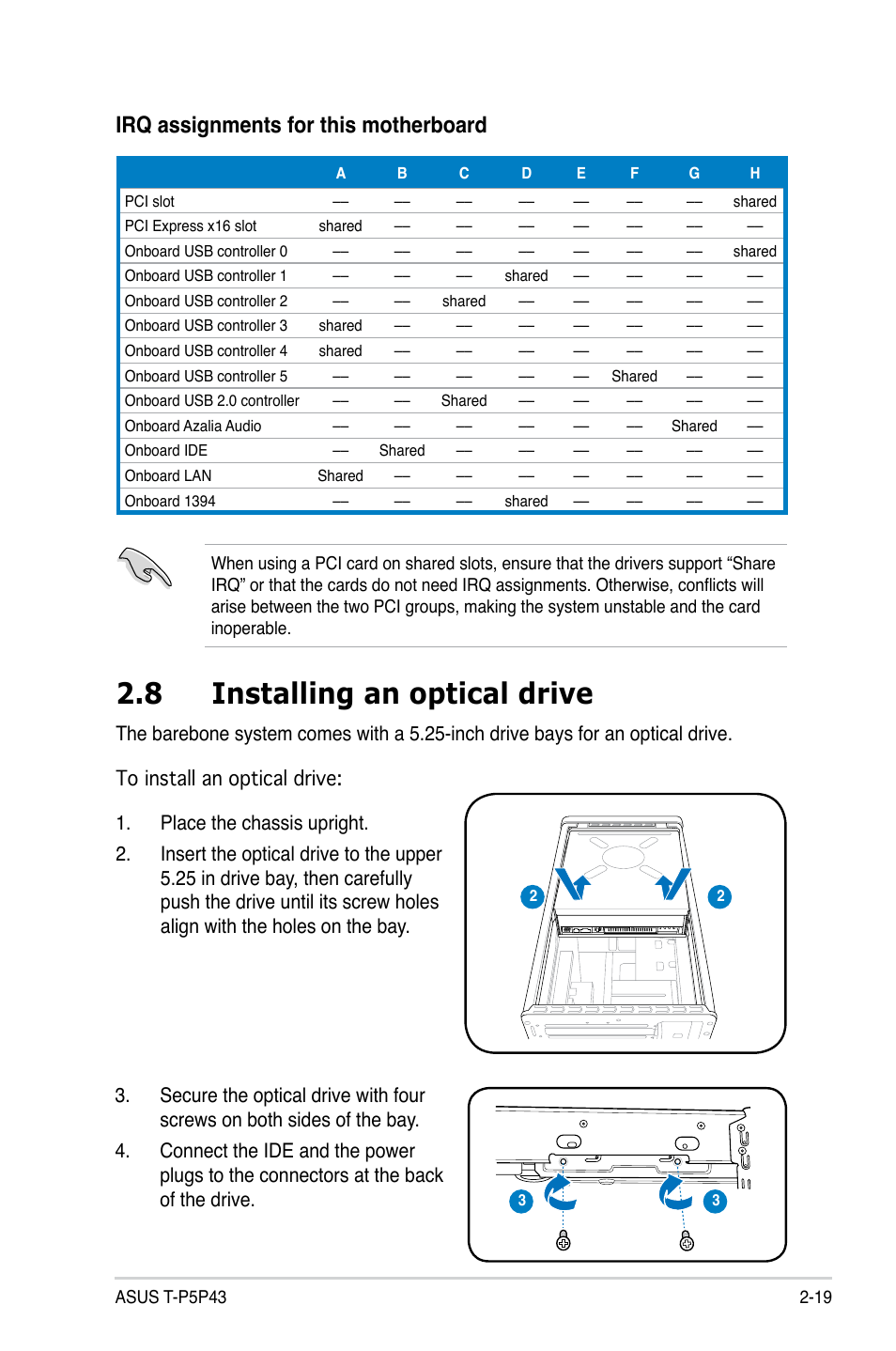 8 installing an optical drive, Installing an optical drive -19, Irq assignments for this motherboard | Asus T4-P5P43 User Manual | Page 39 / 108