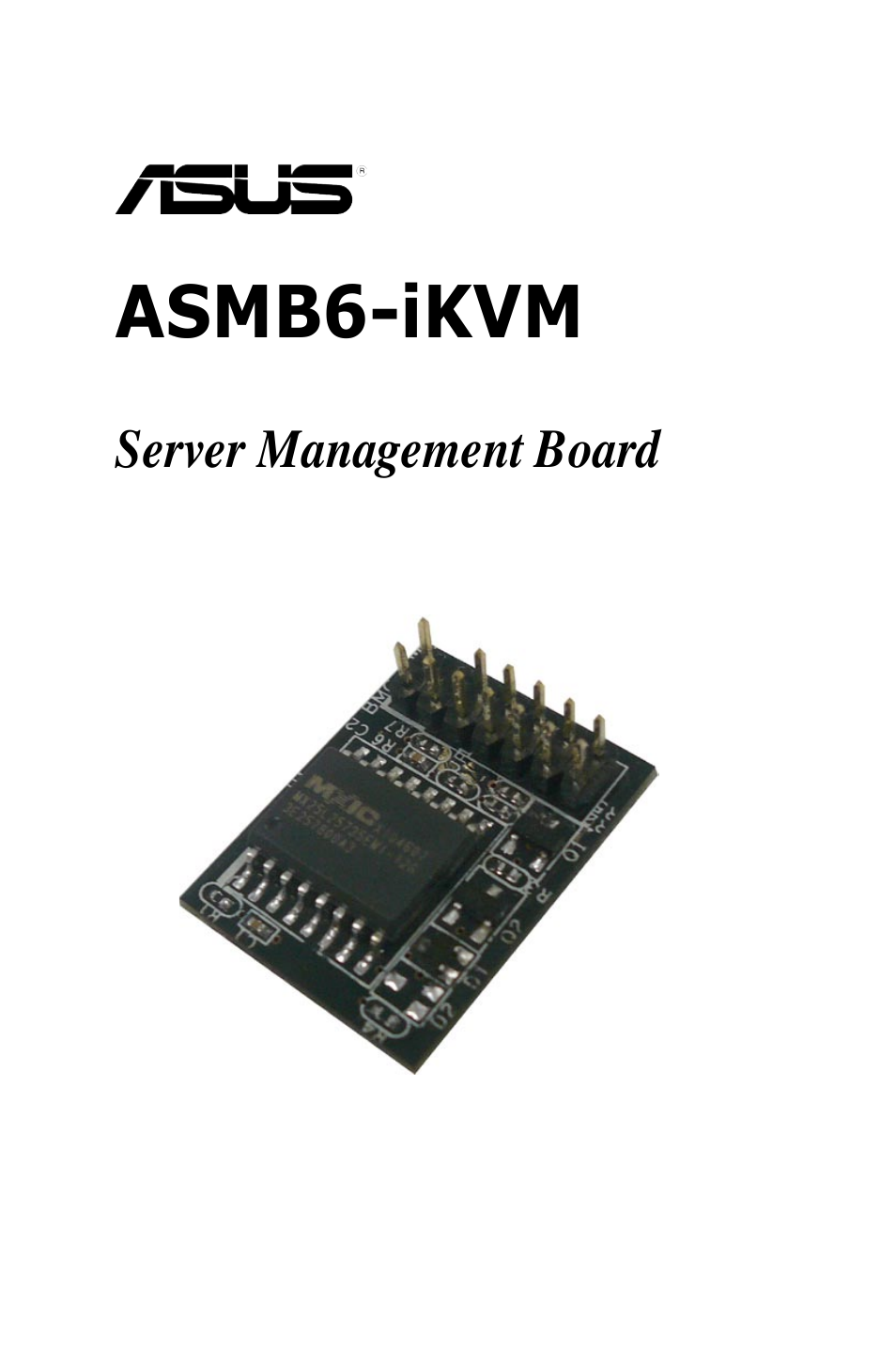 Asus ASMB6-iKVM User Manual | 114 pages