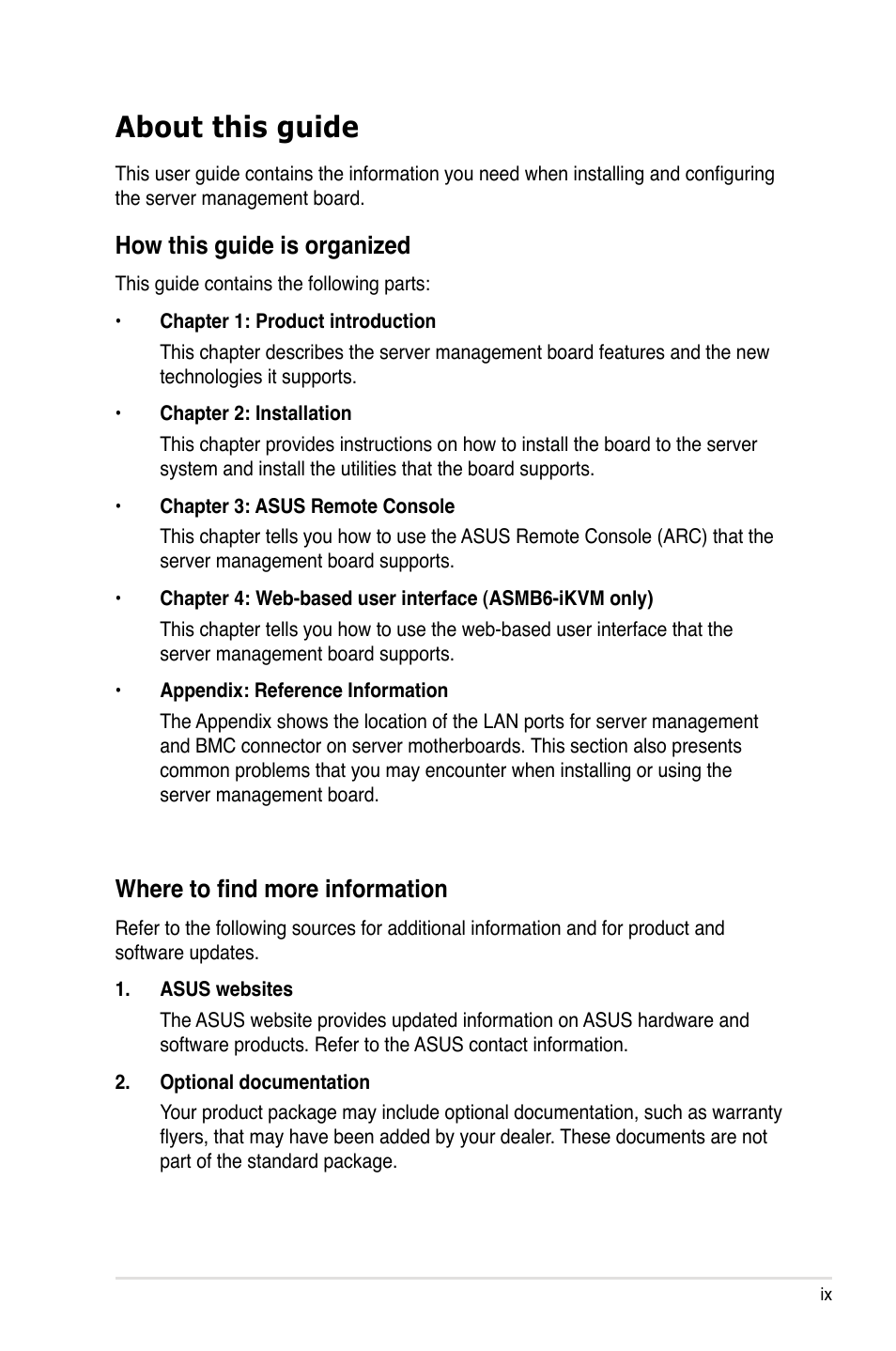 About this guide, How this guide is organized, Where to find more information | Asus ASMB6-iKVM User Manual | Page 9 / 114