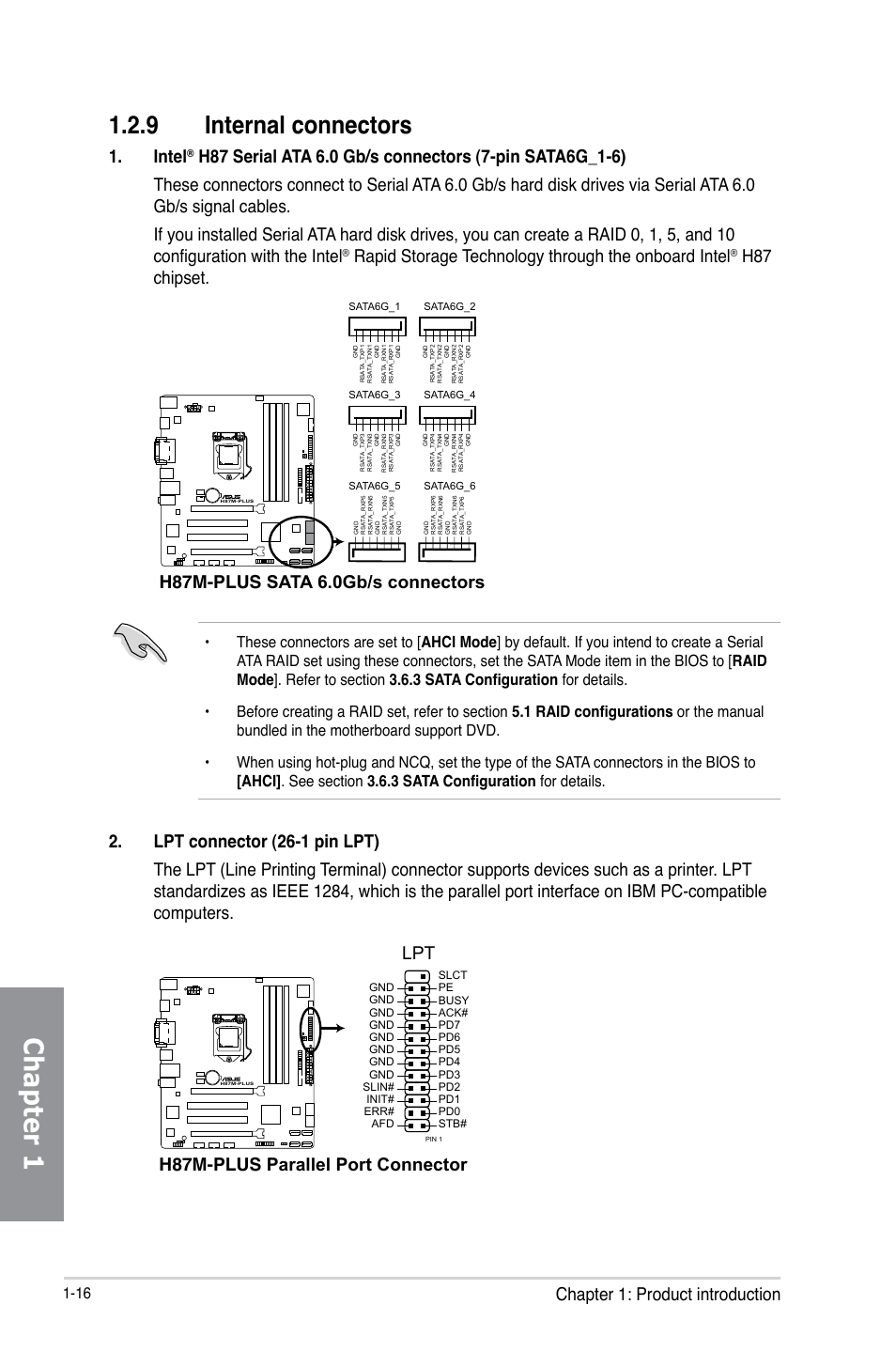 Chapter 1, 9 internal connectors, Chapter 1: product introduction | Intel, Rapid storage technology through the onboard intel, H87 chipset, H87m-plus sata 6.0gb/s connectors, H87m-plus parallel port connector lpt | Asus H87M-PLUS User Manual | Page 30 / 132