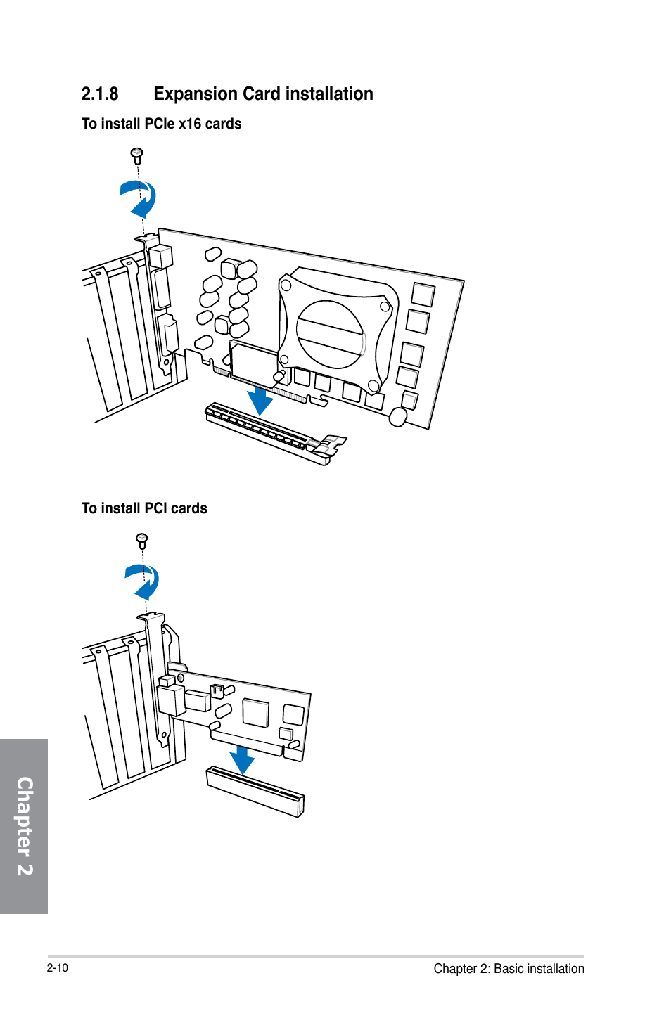 Chapter 2, 8 expansion card installation | Asus H87M-PLUS User Manual | Page 46 / 132