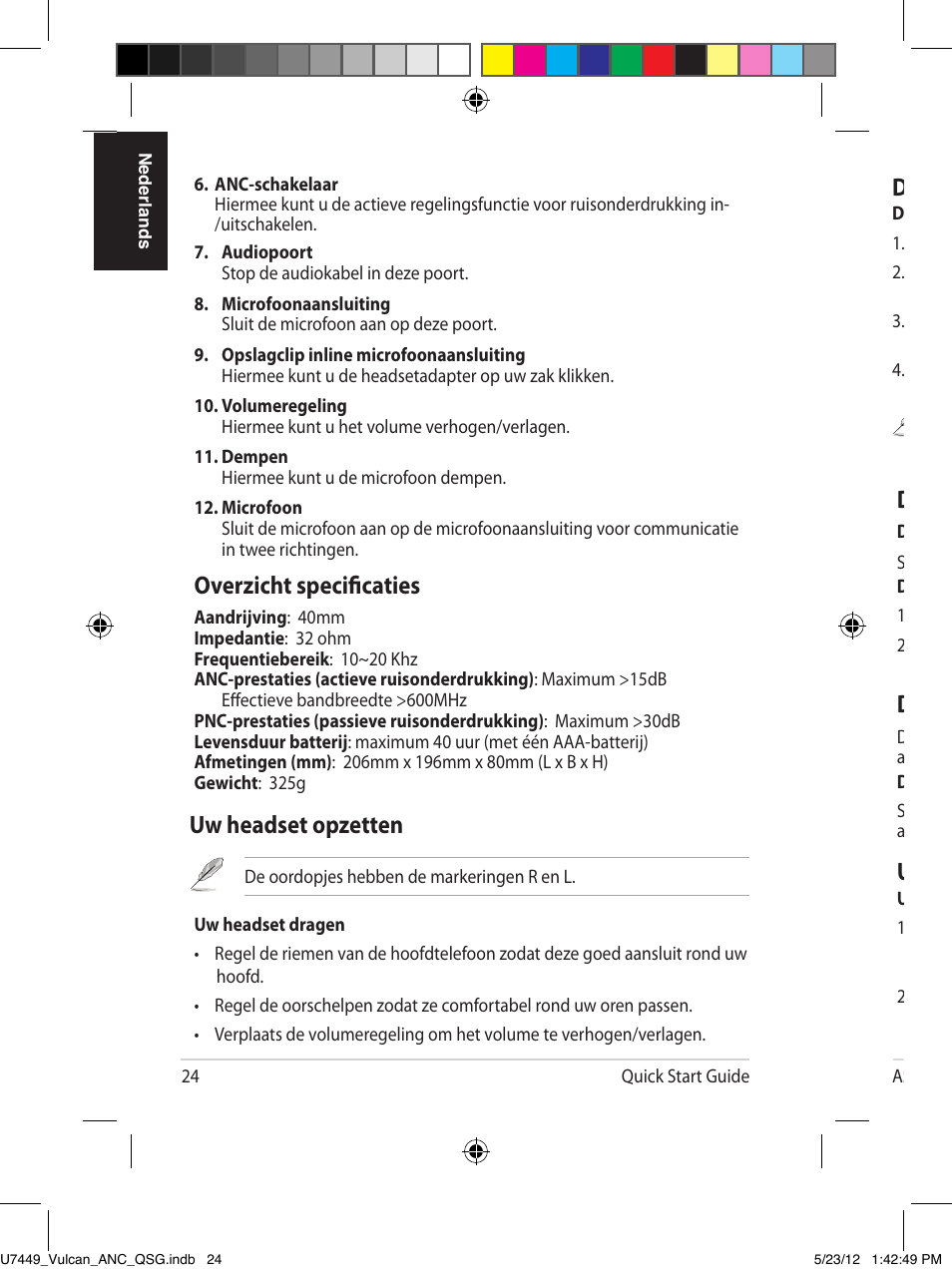 De batterij installeren, De microfoon en audiokabel aansluiten, De ruisonderdrukkingsfunctie activeren | Uw headset opslaan, Uw headset opzetten, Overzicht specificaties | Asus Vulcan ANC User Manual | Page 24 / 64