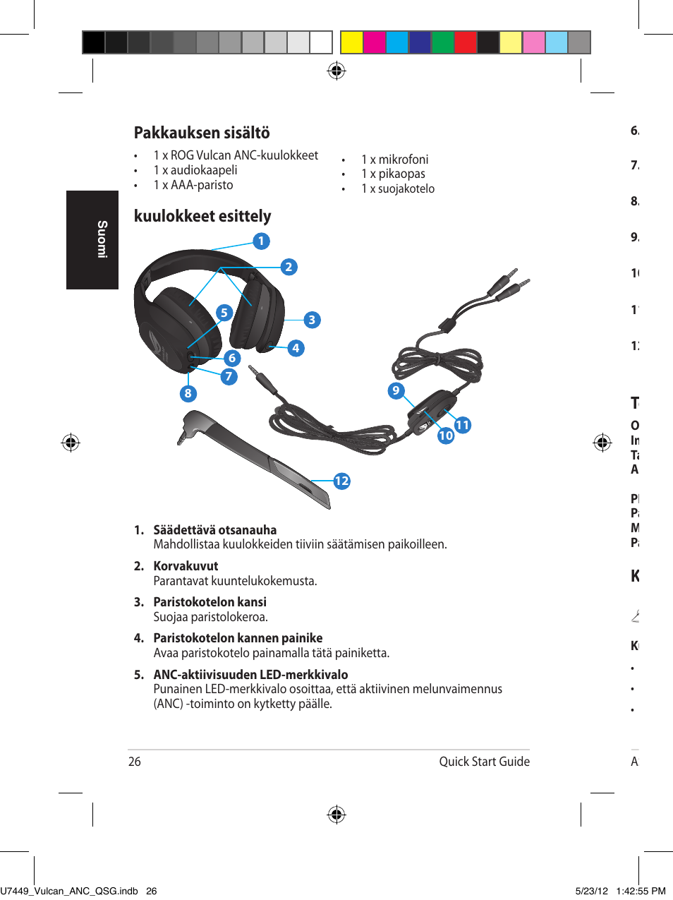 Kuulokkeet esittely, Pakkauksen sisältö, Kuulokkeet käyttäminen | Tekniset tiedot -yhteenveto | Asus Vulcan ANC User Manual | Page 26 / 64
