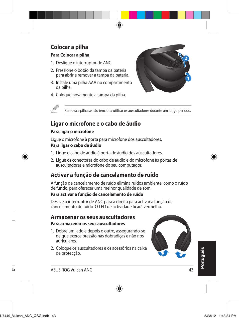 Colocar a pilha, Ligar o microfone e o cabo de áudio, Activar a função de cancelamento de ruído | Armazenar os seus auscultadores, Utilizar os seus auscultadores, Resumo das especificações | Asus Vulcan ANC User Manual | Page 43 / 64