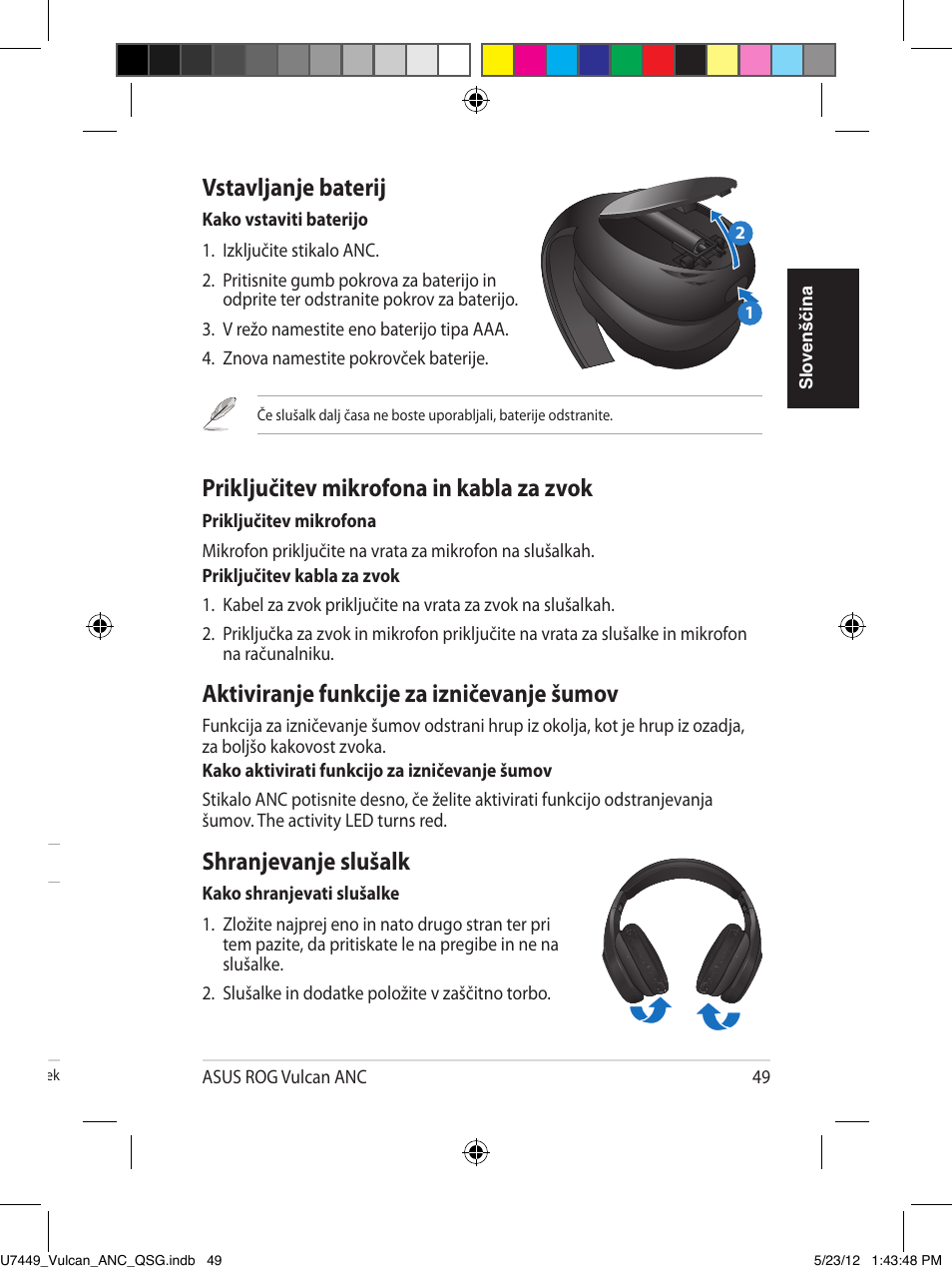 Vstavljanje baterij, Priključitev mikrofona in kabla za zvok, Aktiviranje funkcije za izničevanje šumov | Shranjevanje slušalk, Nošenje slušalk, Povzetek tehničnih lastnosti | Asus Vulcan ANC User Manual | Page 49 / 64