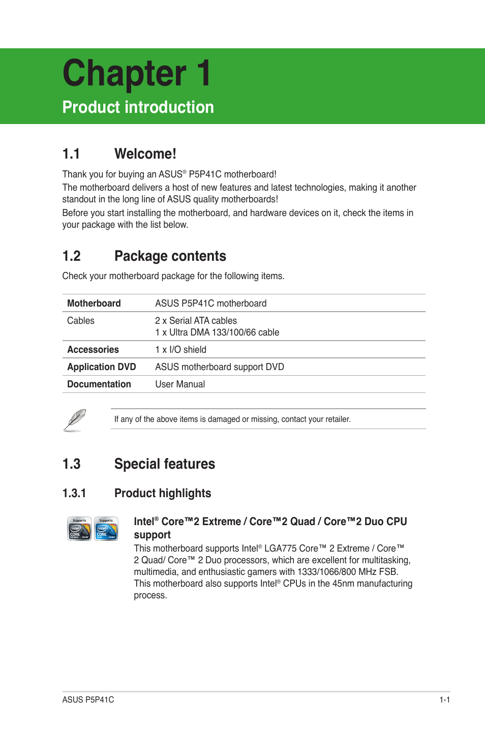 Product introduction, 1 welcome, 2 package contents | 3 special features, 1 product highlights, Chapter 1, Welcome! -1, Package contents -1, Special features -1 1.3.1, Product highlights -1 | Asus P5P41C User Manual | Page 11 / 62