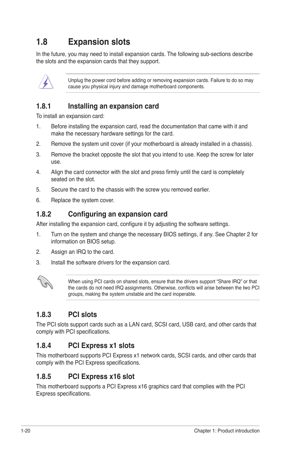 8 expansion slots, 1 installing an expansion card, 2 configuring an expansion card | 3 pci slots, 4 pci express x1 slots, 5 pci express x16 slot, Expansion slots -20 1.8.1, Installing an expansion card -20, Configuring an expansion card -20, Pci slots -20 | Asus P5P41C User Manual | Page 30 / 62