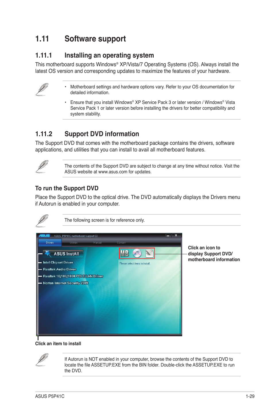 11 software support, 1 installing an operating system, 2 support dvd information | 11 software support -29 | Asus P5P41C User Manual | Page 39 / 62