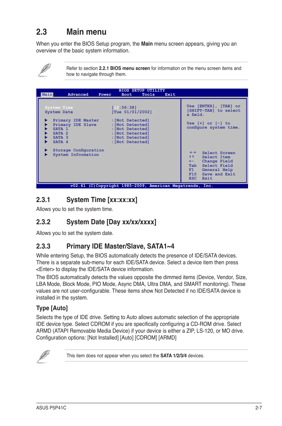 3 main menu, 1 system time [xx:xx:xx, 2 system date [day xx/xx/xxxx | 3 primary ide master/slave, sata1~4, Main menu -7 2.3.1, System time -7, System date -7, Primary ide master/slave, sata1~4 -7, Type [auto | Asus P5P41C User Manual | Page 47 / 62