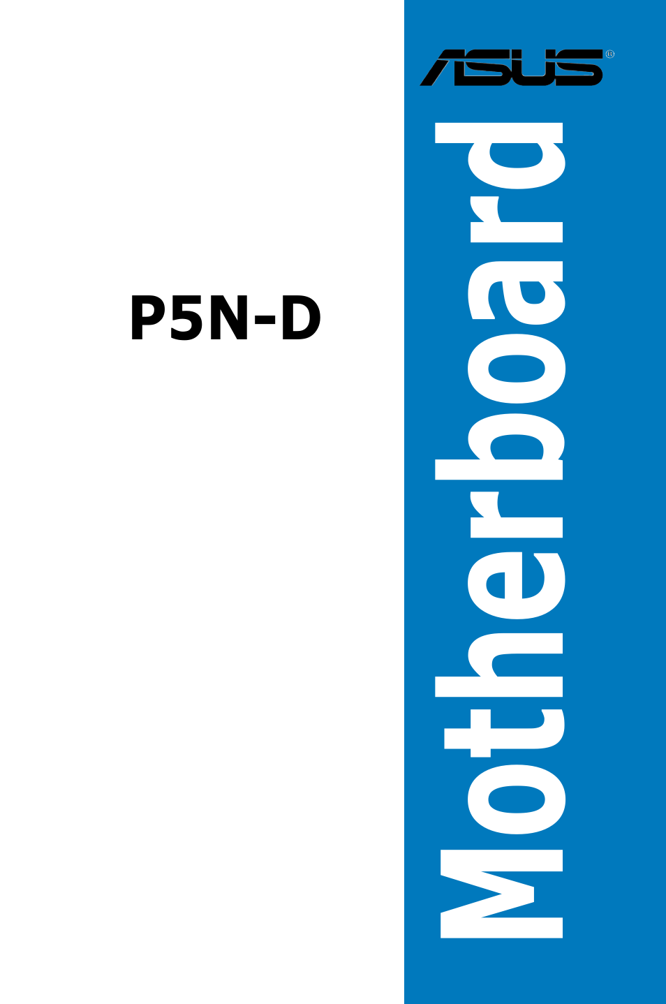 Asus P5N-D User Manual | 164 pages