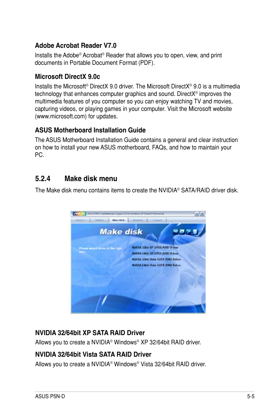 4 make disk menu, Make disk menu -5, Adobe acrobat reader v7.0 | Microsoft directx 9.0c, Asus motherboard installation guide, Nvidia 32/64bit xp sata raid driver, Nvidia 32/64bit vista sata raid driver | Asus P5N-D User Manual | Page 117 / 164