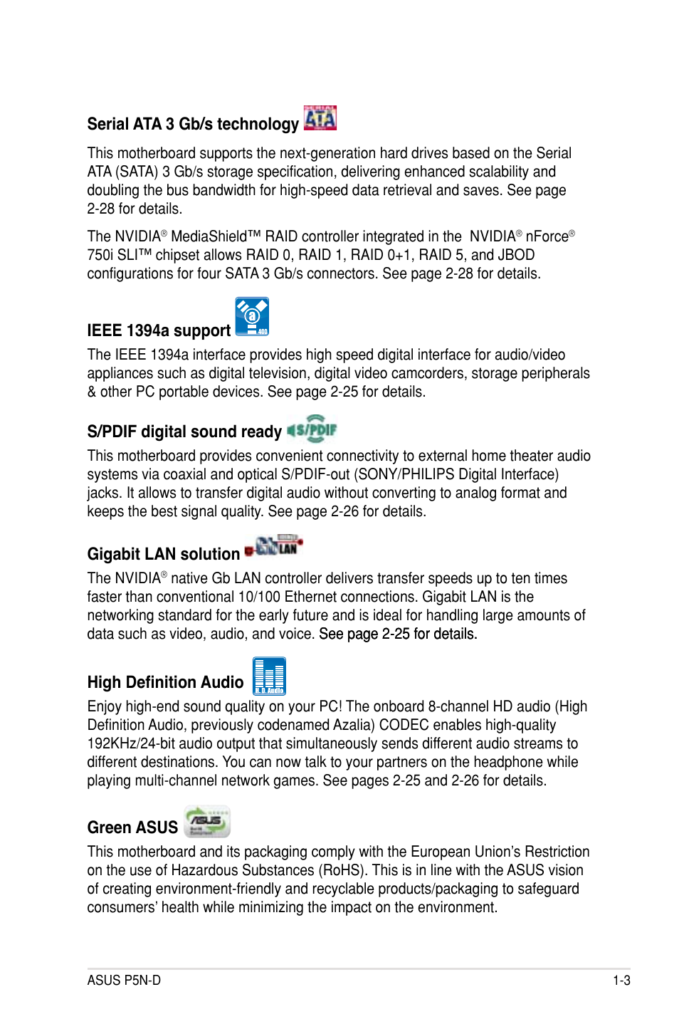 Serial ata 3 gb/s technology, Ieee 1394a support, S/pdif digital sound ready | Gigabit lan solution, High definition audio, Green asus | Asus P5N-D User Manual | Page 19 / 164