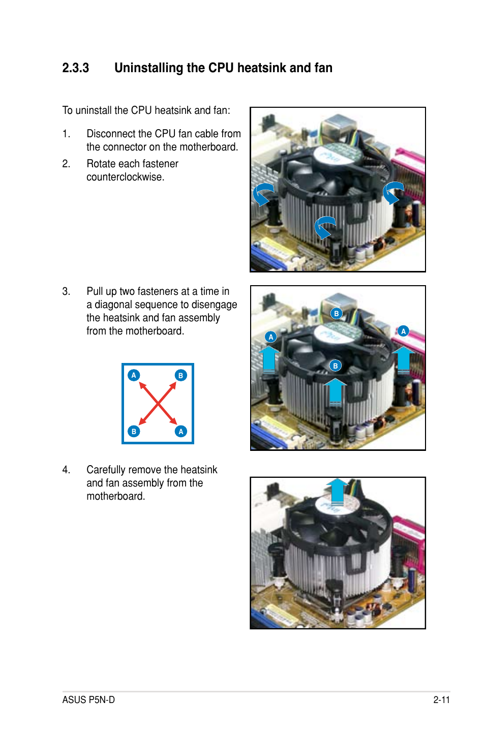 3 uninstalling the cpu heatsink and fan, Uninstalling the cpu heatsink and fan -11 | Asus P5N-D User Manual | Page 35 / 164