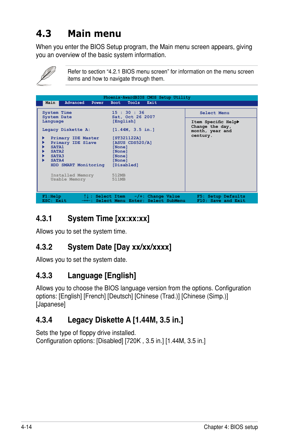 3 main menu, 1 system time [xx:xx:xx, 2 system date [day xx/xx/xxxx | 3 language [english, 4 legacy diskette a [1.44m, 3.5 in, Main menu -14 4.3.1, System time [xx:xx:xx] -14, System date [day xx/xx/xxxx] -14, Language [english] -14, Legacy diskette a [1.44m, 3.5 in.] -14 | Asus P5N-D User Manual | Page 80 / 164