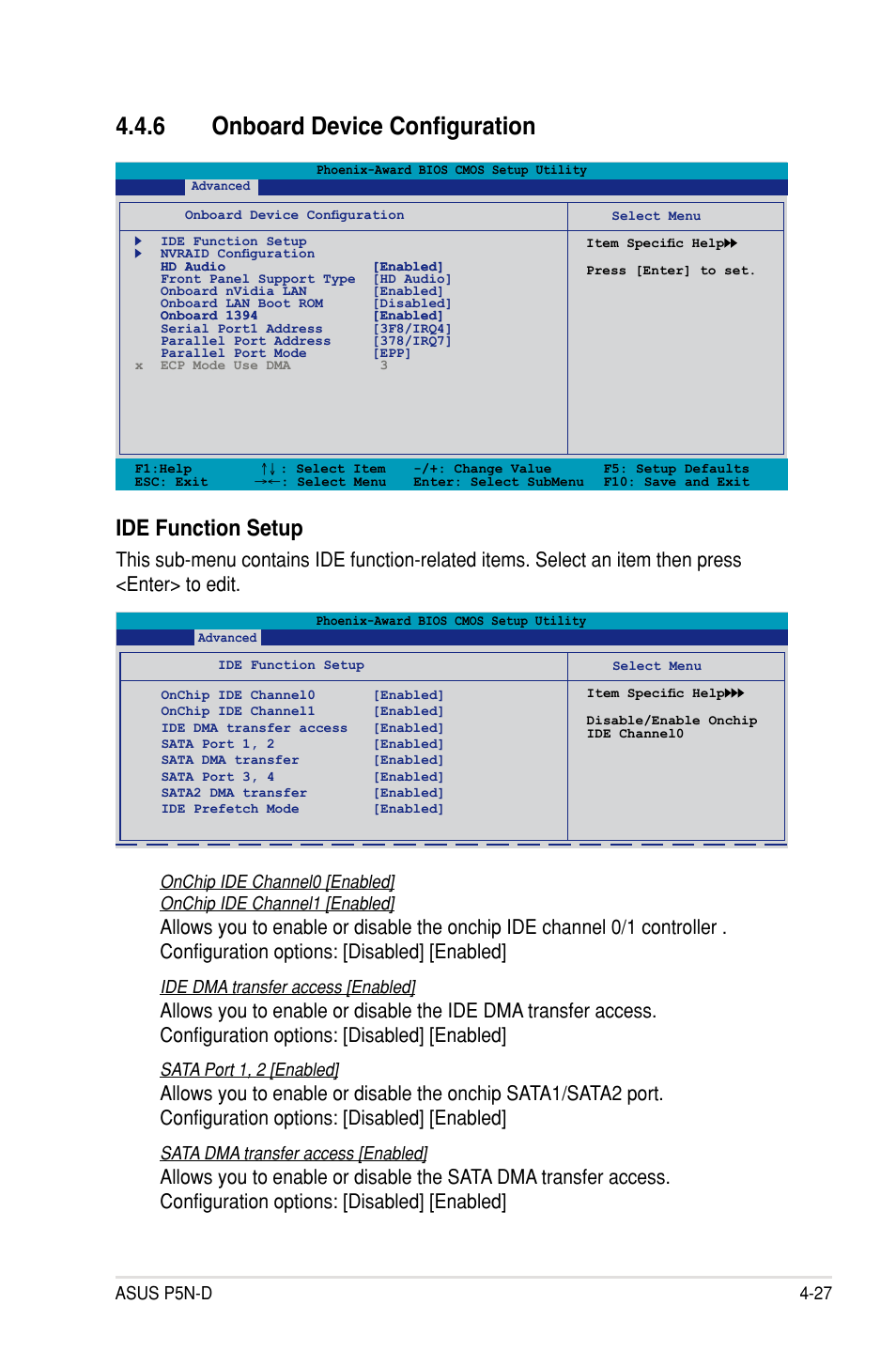 6 onboard device configuration, Onboard device configuration -27, Ide function setup | Asus p5n-d 4-27, Ide dma transfer access [enabled, Sata port 1, 2 [enabled, Sata dma transfer access [enabled | Asus P5N-D User Manual | Page 93 / 164