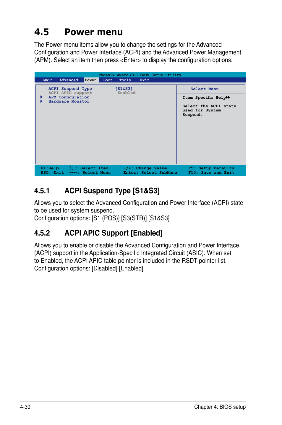 5 power menu, 1 acpi suspend type [s1&s3, 2 acpi apic support [enabled | Power menu -30 4.5.1, Acpi suspend type [s1&s3] -30, Acpi apic support [enabled] -30 | Asus P5N-D User Manual | Page 96 / 164