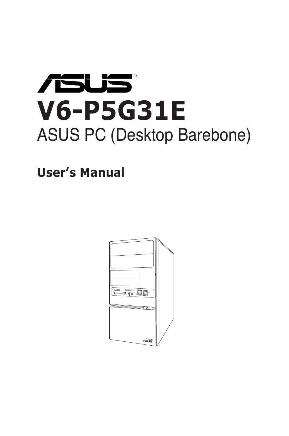 Asus V6-P5G31E User Manual | 70 pages