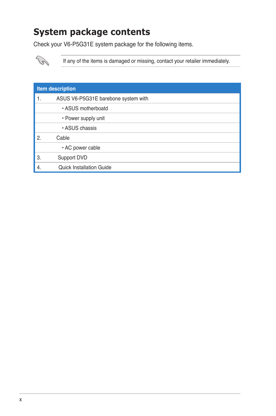 System package contents | Asus V6-P5G31E User Manual | Page 10 / 70