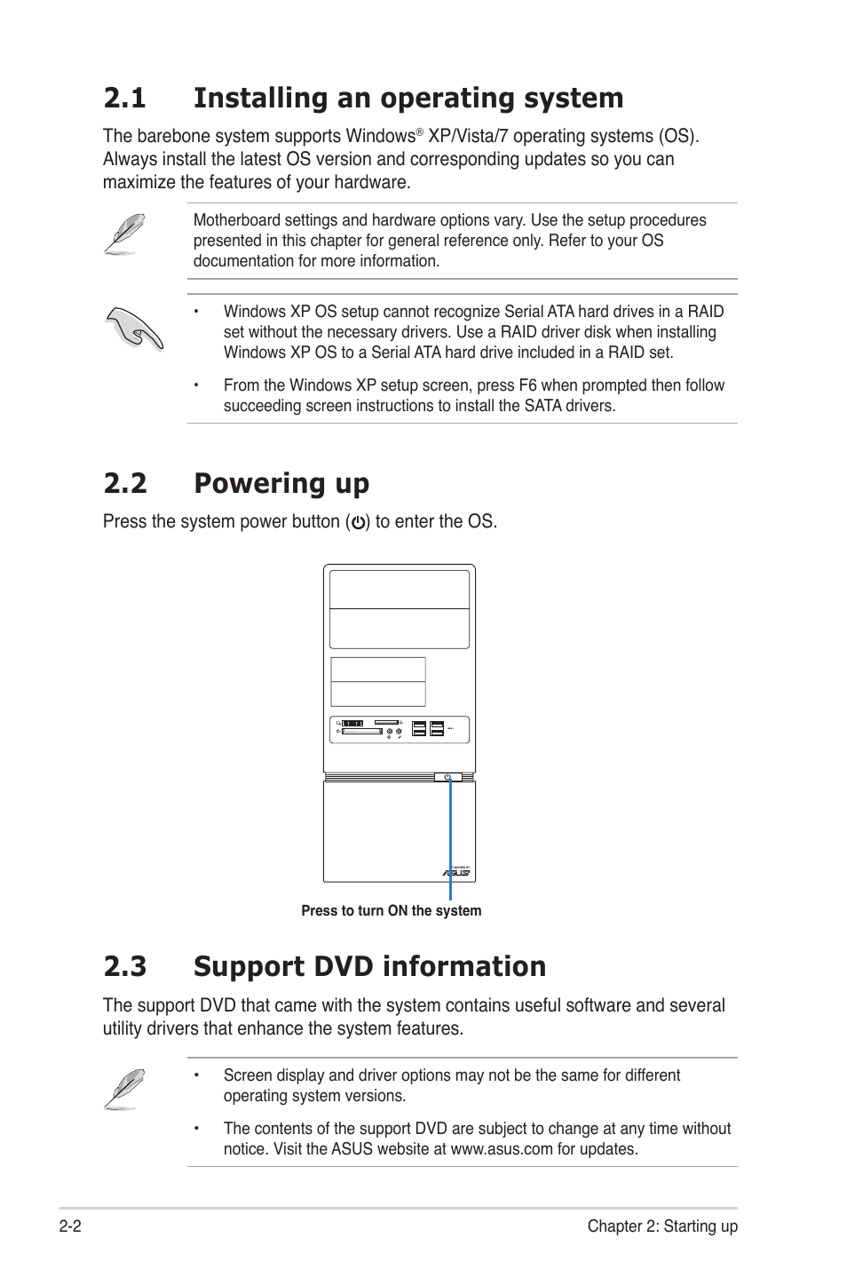 1 installing an operating system, 2 powering up, 3 support dvd information | Installing.an.operating.system -2, Powering.up -2, Support dvd information -2 | Asus V6-P5G31E User Manual | Page 22 / 70