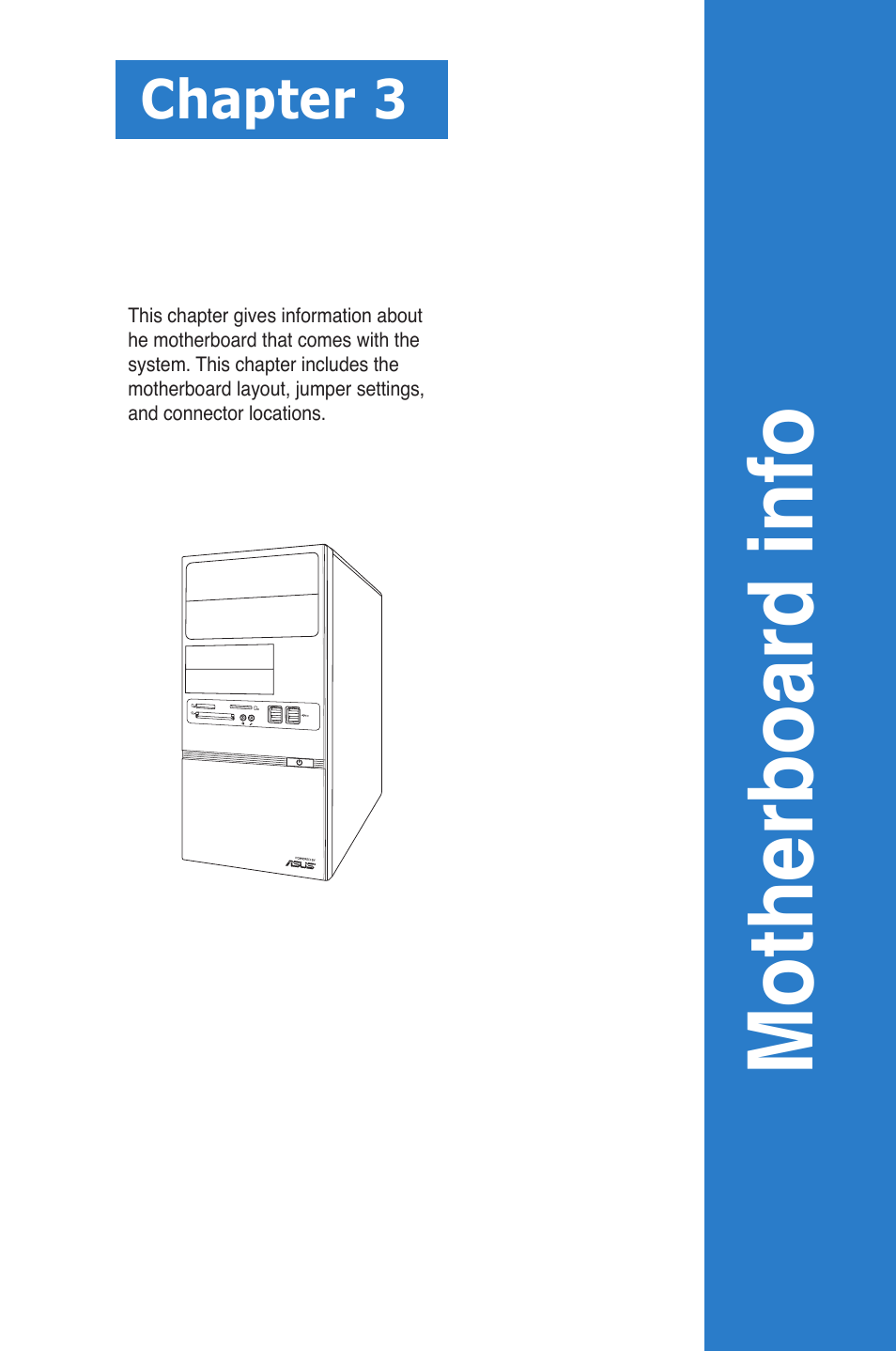 Motherboard info, Chapter 3 | Asus V6-P5G31E User Manual | Page 29 / 70