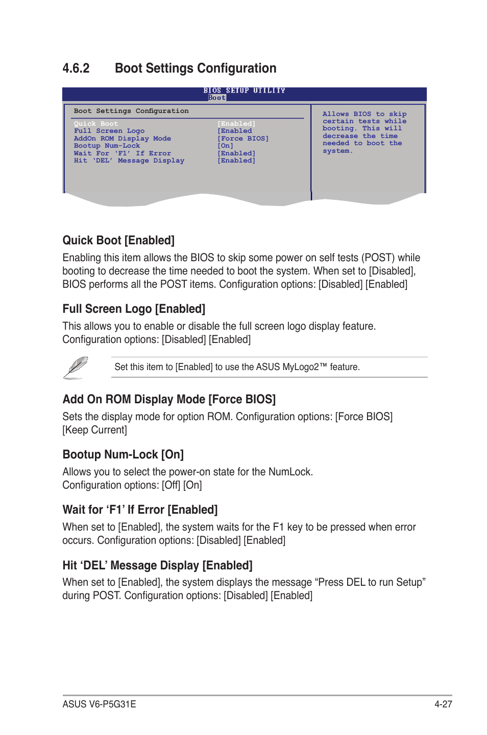 2 boot settings configuration, Boot settings configuration -27, Quick.boot.[enabled | Full screen logo [enabled, Add.on.rom.display.mode.[force.bios, Bootup num-lock [on, Wait for ‘f1’ if error [enabled, Hit ‘del’ message display [enabled | Asus V6-P5G31E User Manual | Page 65 / 70