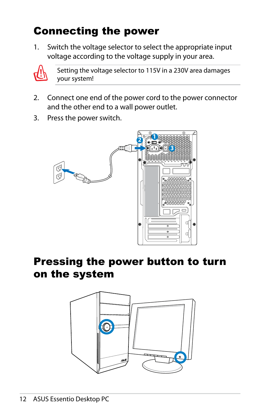 Connecting the power, Pressing the power button to turn on the system | Asus CM5540 User Manual | Page 12 / 16