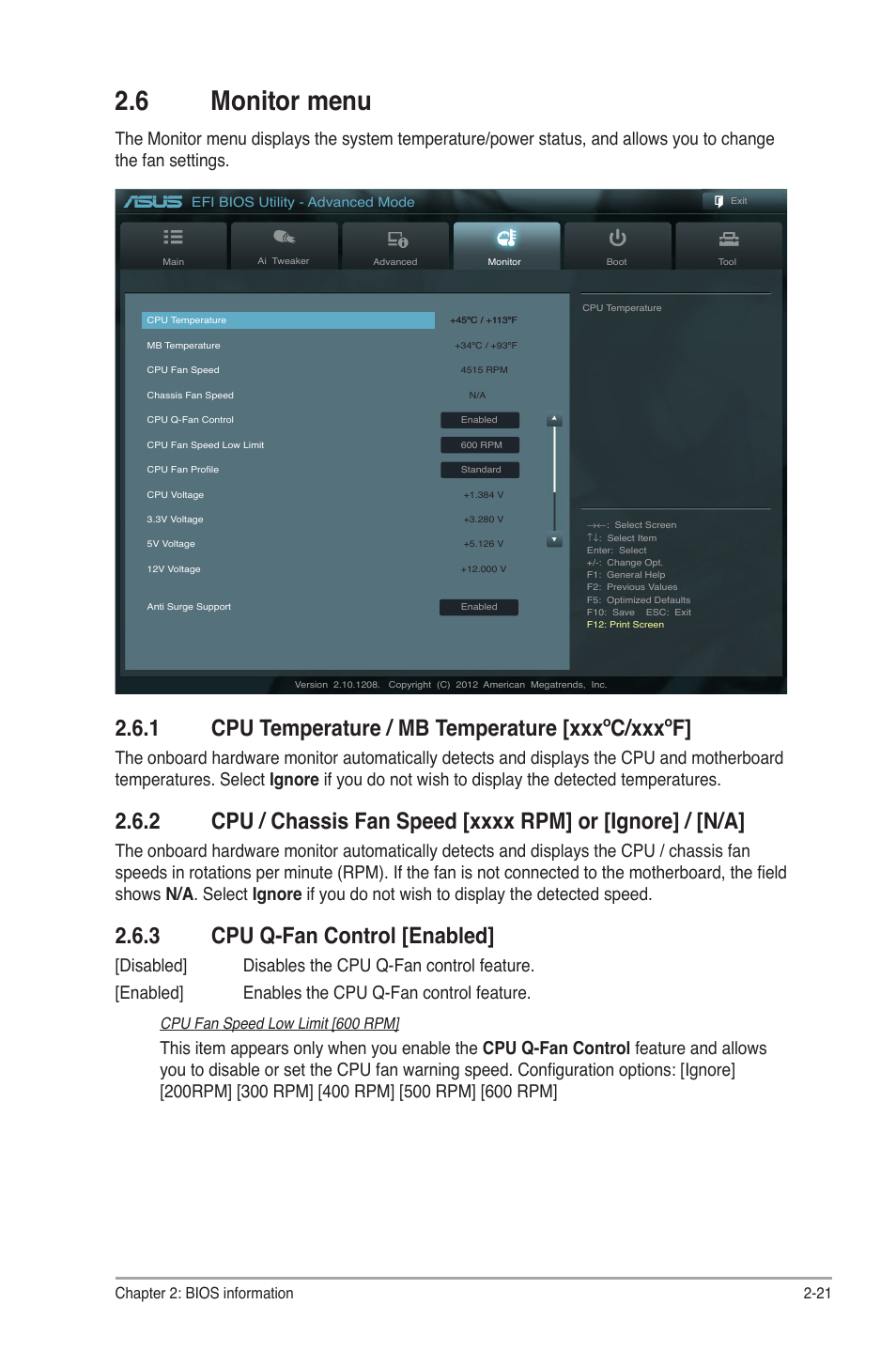 6 monitor menu, 1 cpu temperature / mb temperature [xxxºc/xxxºf, 3 cpu q-fan control [enabled | 6 monitor menu -21, Cpu temperature / mb temperature [xxxºc/xxxºf] -21, Cpu q-fan control [enabled] -21, Cpu fan speed low limit [600 rpm, Chapter 2: bios information 2-21 | Asus F1A55-M LX3 R2.0 User Manual | Page 59 / 69