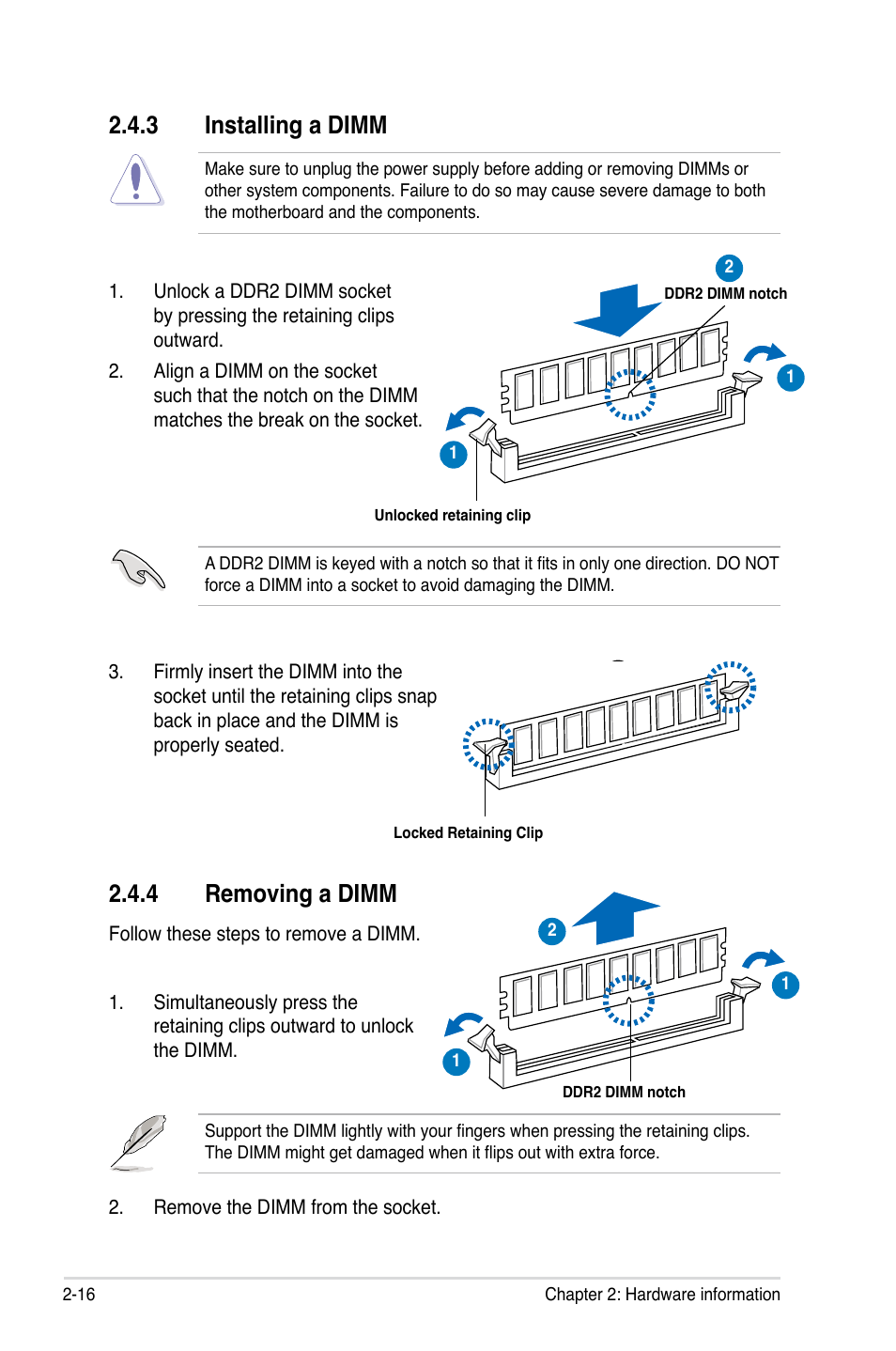 3 installing a dimm, 4 removing a dimm, Installing a dimm -16 | Removing a dimm -16 | Asus P5N-VM WS User Manual | Page 36 / 122