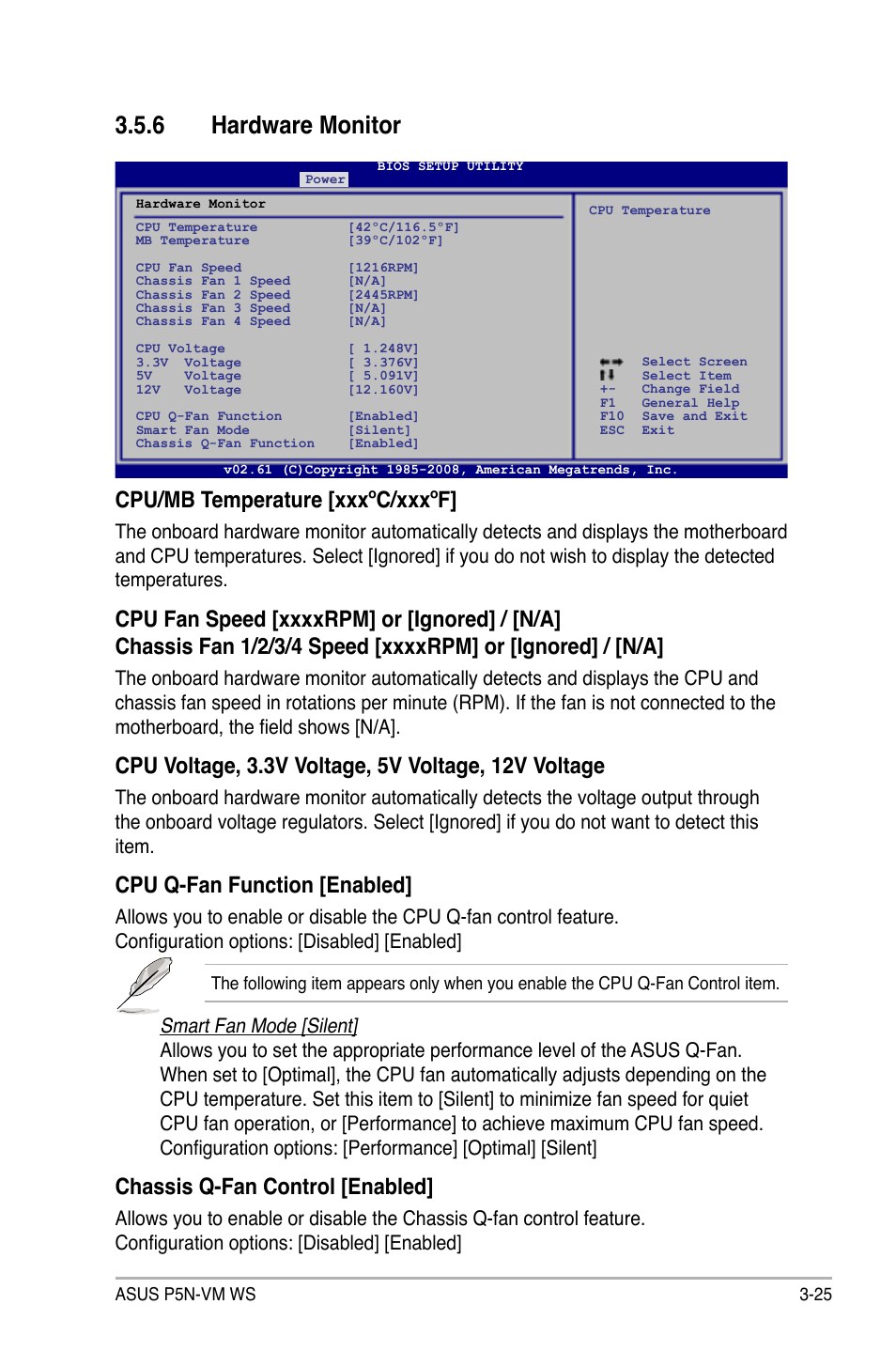 6 hardware monitor, Hardware monitor -25, Cpu/mb temperature [xxxºc/xxxºf | Cpu q-fan function [enabled, Chassis q-fan control [enabled | Asus P5N-VM WS User Manual | Page 79 / 122