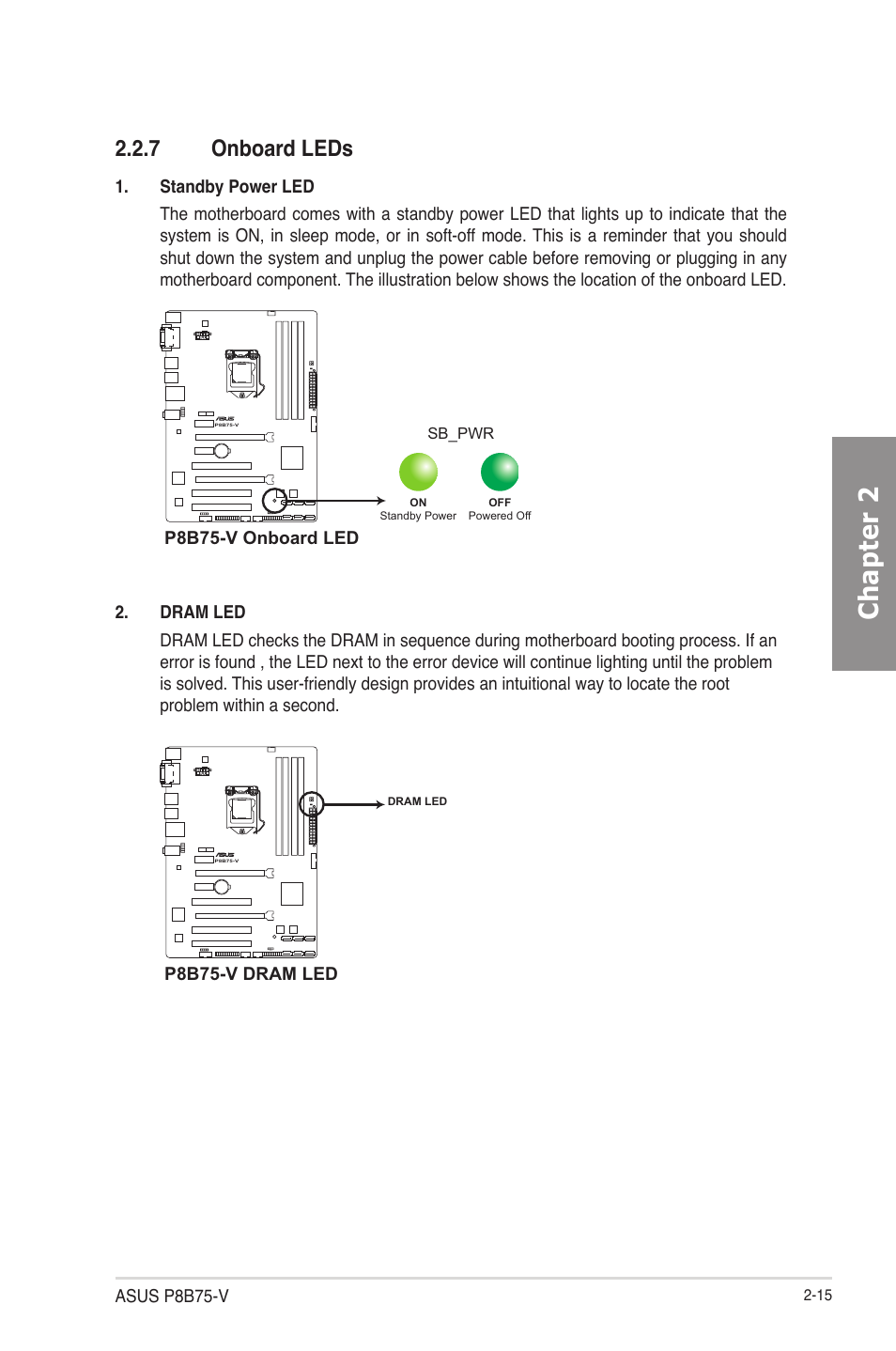 7 onboard leds, Onboard leds -15, Chapter 2 | Asus P8B75-V User Manual | Page 33 / 133