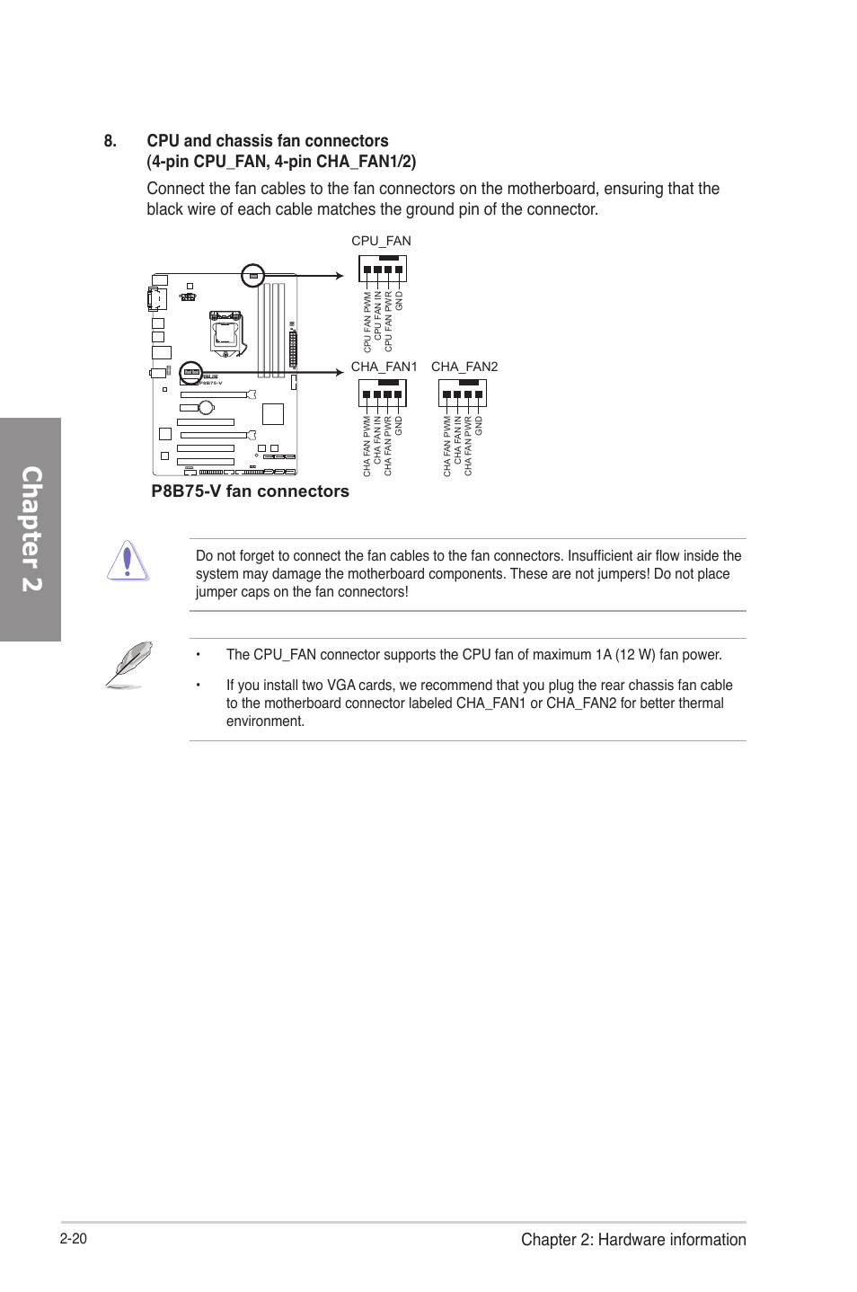 Chapter 2, Chapter 2: hardware information, P8b75-v fan connectors | Asus P8B75-V User Manual | Page 38 / 133