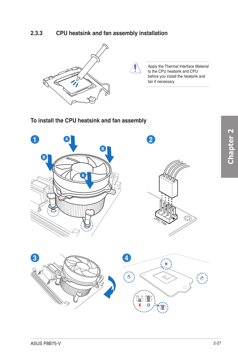 3 cpu heatsink and fan assembly installation, Cpu heatsink and fan assembly installation -27, Chapter 2 | Asus P8B75-V User Manual | Page 45 / 133