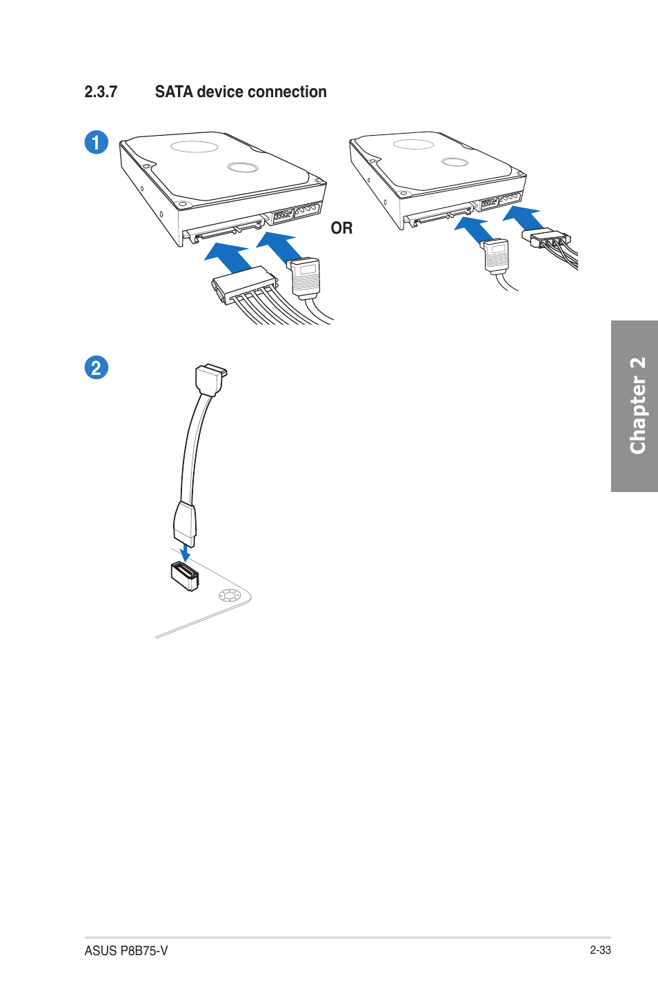 7 sata device connection, Sata device connection -33, Chapter 2 | Asus P8B75-V User Manual | Page 51 / 133