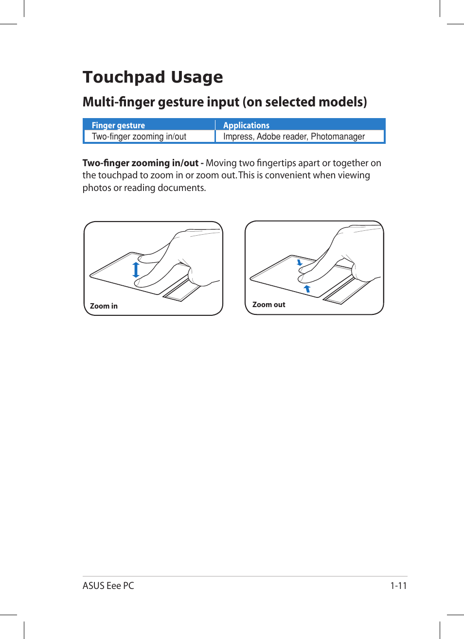 Touchpad usage, Touchpad usage -11, Multi-finger gesture input (on selected models) | Asus Eee PC 1005HA User Manual | Page 19 / 60