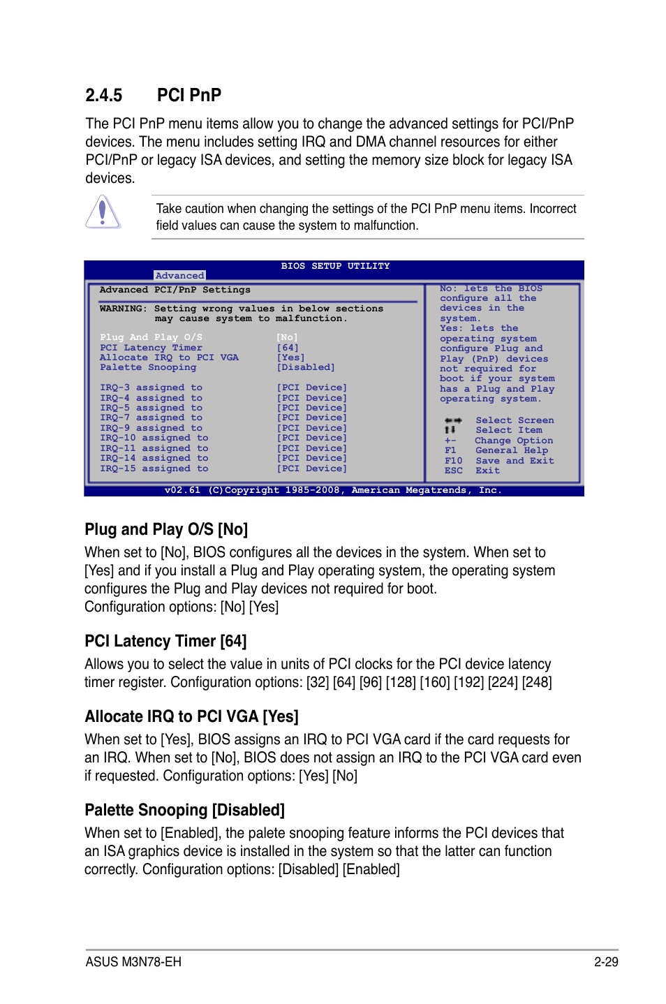5 pci pnp, Plug and play o/s [no, Pci latency timer [64 | Allocate irq to pci vga [yes, Palette snooping [disabled | Asus M3N78-EH User Manual | Page 73 / 94