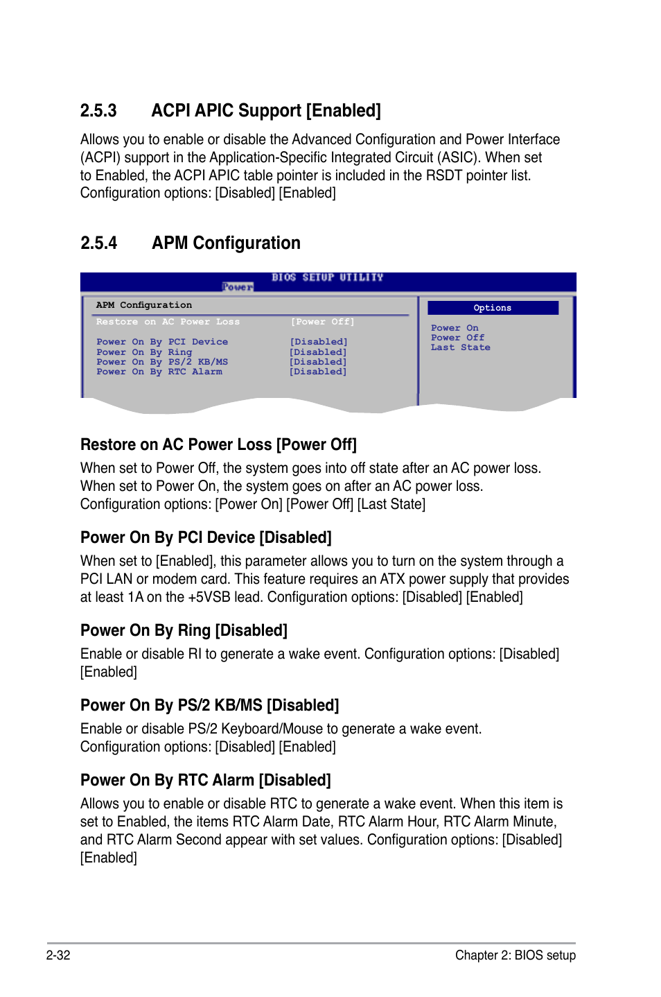 4 apm configuration, 3 acpi apic support [enabled, Restore on ac power loss [power off | Power on by pci device [disabled, Power on by ring [disabled, Power on by ps/2 kb/ms [disabled, Power on by rtc alarm [disabled | Asus M3N78-EH User Manual | Page 76 / 94