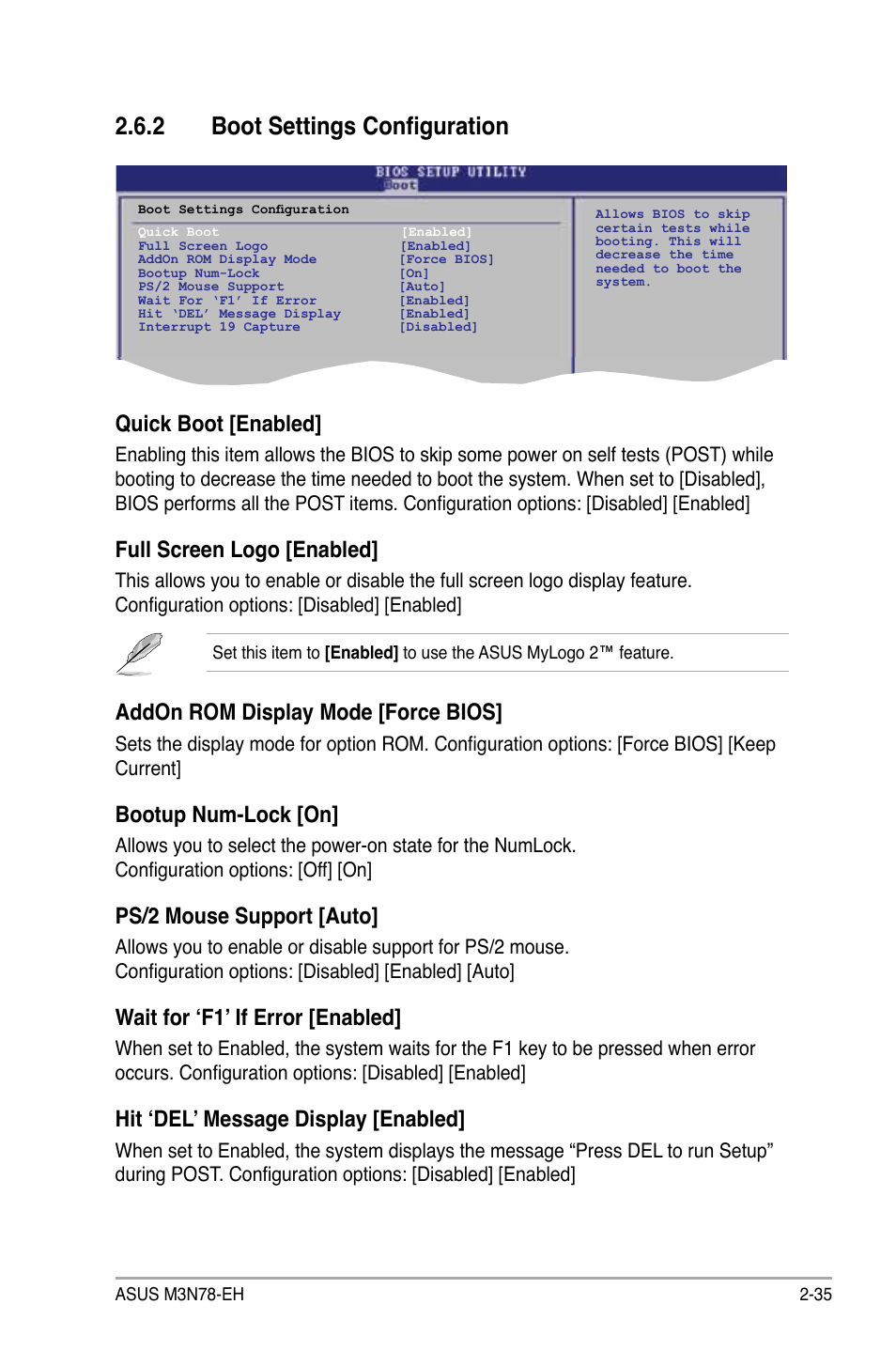 2 boot settings configuration, Quick boot [enabled, Full screen logo [enabled | Addon rom display mode [force bios, Bootup num-lock [on, Ps/2 mouse support [auto, Wait for ‘f1’ if error [enabled, Hit ‘del’ message display [enabled | Asus M3N78-EH User Manual | Page 79 / 94